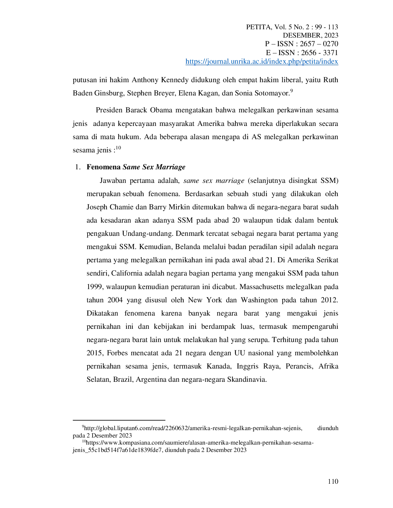 JURIS Perkawinan Sejenis di Indonesia Berdasarkan Perspektif Undang Undang 16 Tahun 2019 Tentang Perubahan Atas Undang Undang Nomor 1 Tahun 1974 Tentang Perkawinan