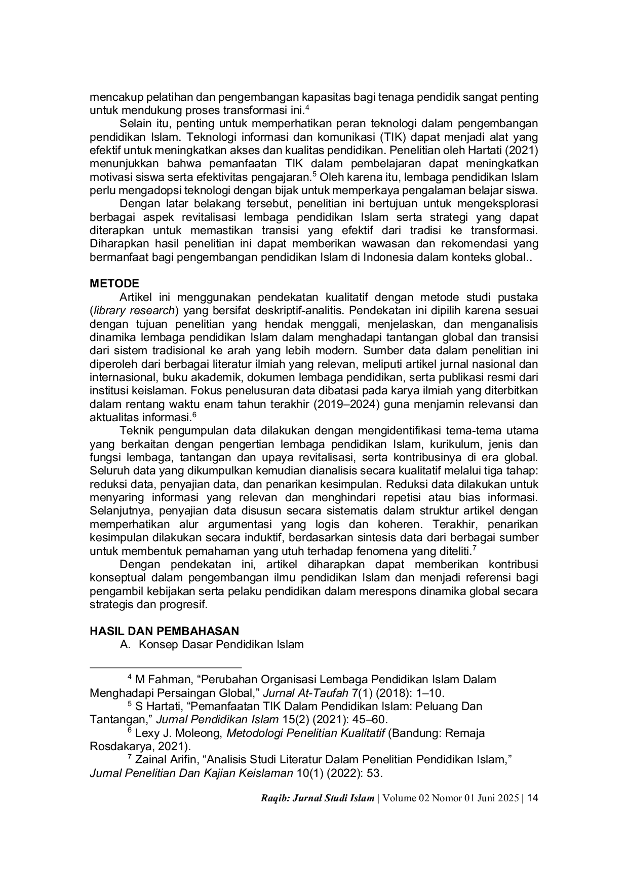 JURIS REVITALISASI LEMBAGA PENDIDIKAN ISLAM DALAM TRANSISI DARI TRADISI KE TRANSFORMASI DI ERA GLOBAL Revitalization of Islamic Educational Institutions in the Transition from Tradition to Transformation
