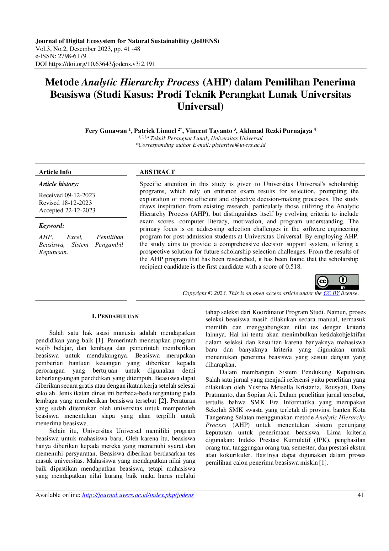 JURIS Metode Analytic Hierarchy Process AHP Dalam Pemilihan Penerima Beasiswa Studi Kasus Prodi Teknik Perangkat Lunak Universitas Universal
