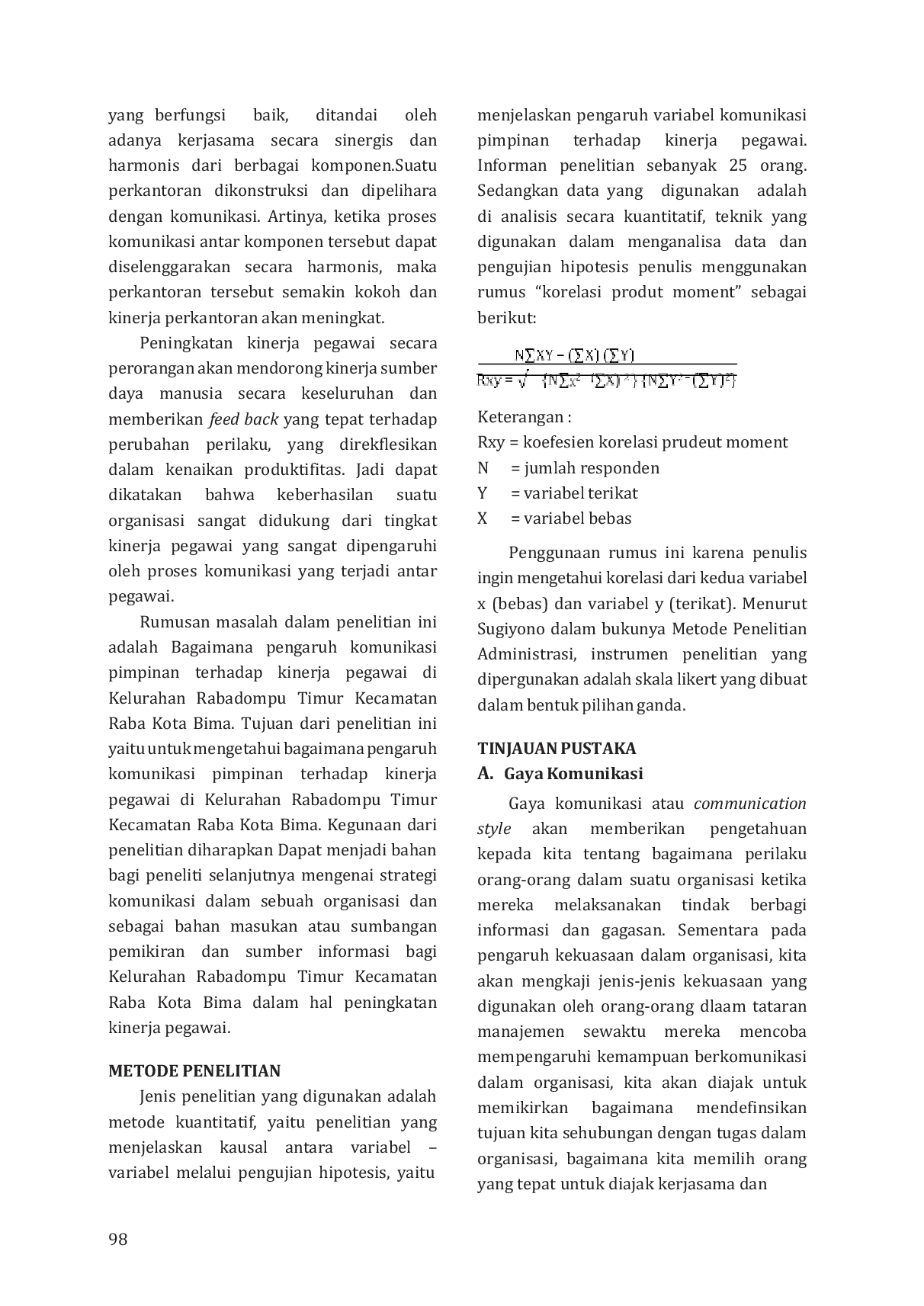 JURIS Pengaruh Komunikasi Pimpinan Dalam Meningkatkan Kinerja Pegawai Kelurahan Rabadompu Timur