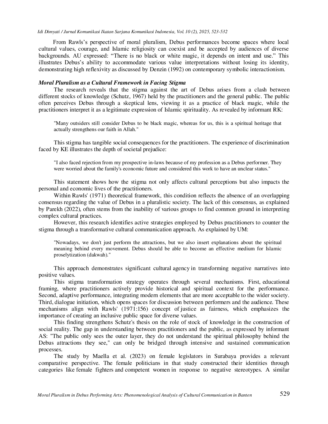JURIS Moral Pluralism in Debus Performing Arts Phenomenological Analysis of Cultural Communication in Banten