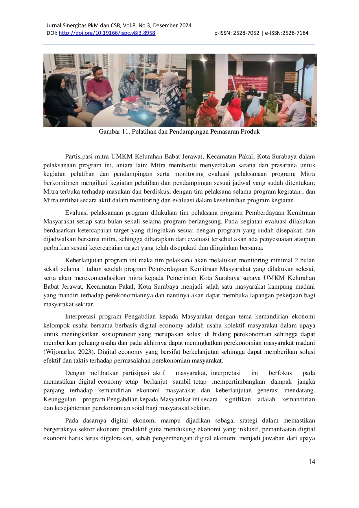 JURIS Community Service for Economic Independence of Joint Business Groups Based on Surabaya City s Digital Economy