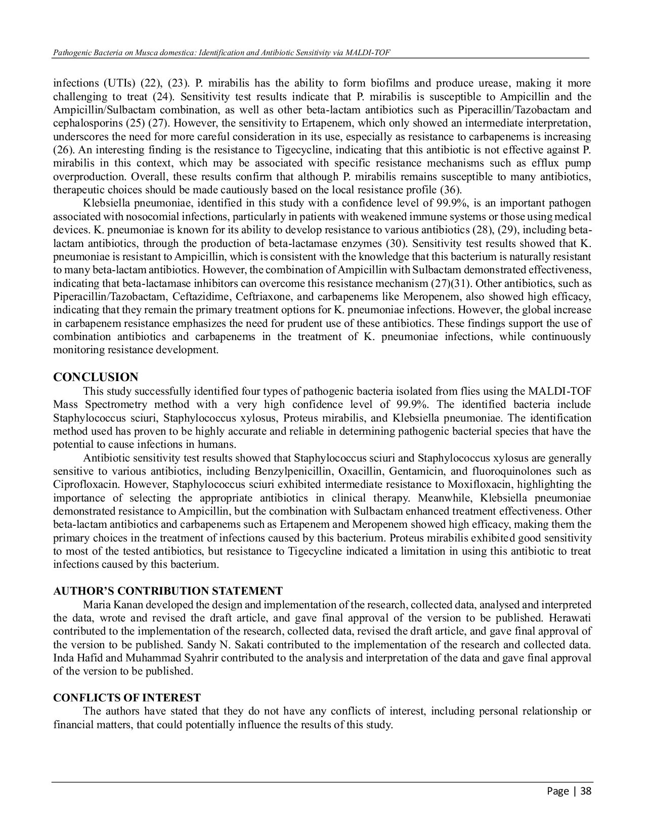 JURIS Pathogenic Bacteria on Musca domestica Identification and Antibiotic Sensitivity via MALDI TOF