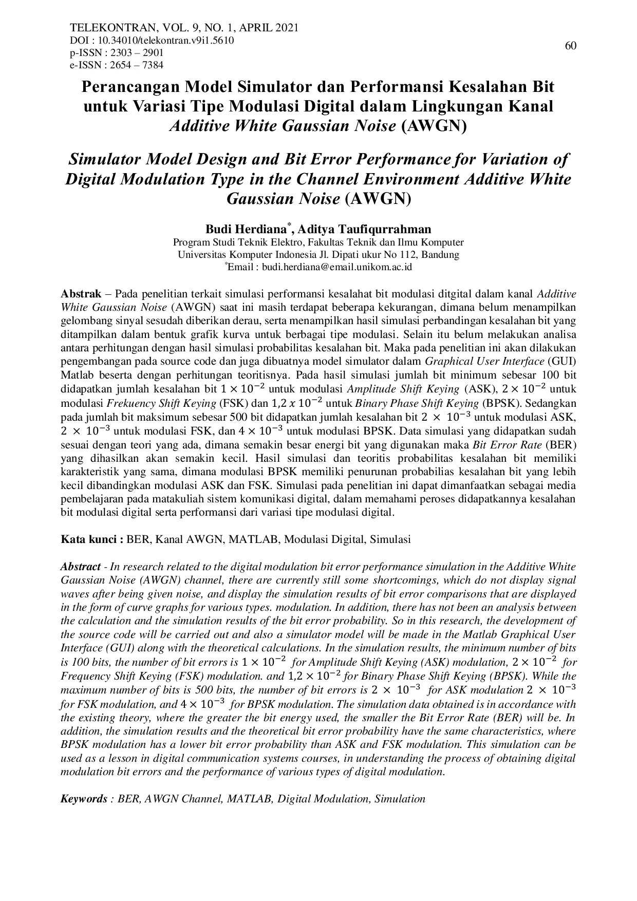 JURIS Perancangan Model Simulator dan Performansi Kesalahan Bit untuk Variasi Tipe Modulasi Digital Dalam Lingkungan Kanal Additive White Gaussian Noise AWGN