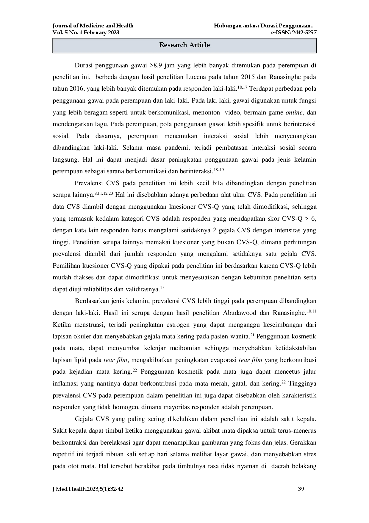 juris Hubungan antara Durasi Penggunaan Gawai Selama Masa Pandemi COVID 19 dengan Computer Vision Syndrome pada Mahasiswa FK Unika Atma Jaya Jakarta