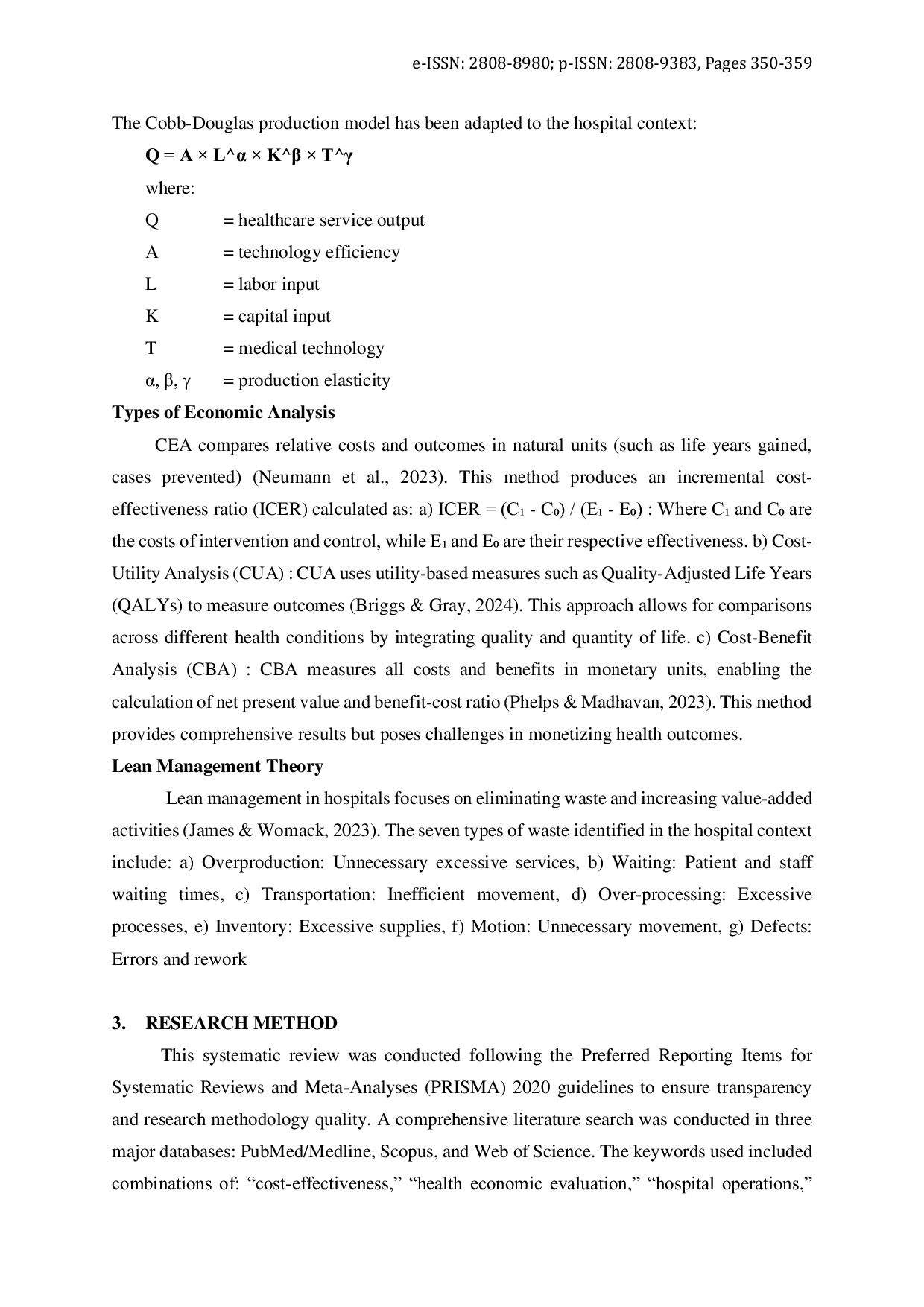 JURIS Health Economic Evaluation in Healthcare Management A Systematic Review of Cost Effectiveness Studies in Hospital Operations