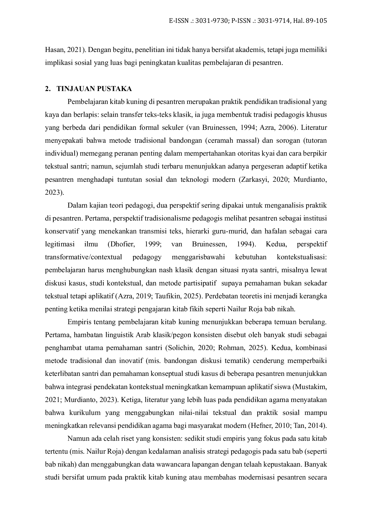 JURIS Strategi Pedagogis dalam Pembelajaran Kitab Nailur Roja Syarah Safinatun Najah pada Bab Nikah di Pondok Pesantren Raudlatul Muhibbin Al Mustainiyyah Surakarta