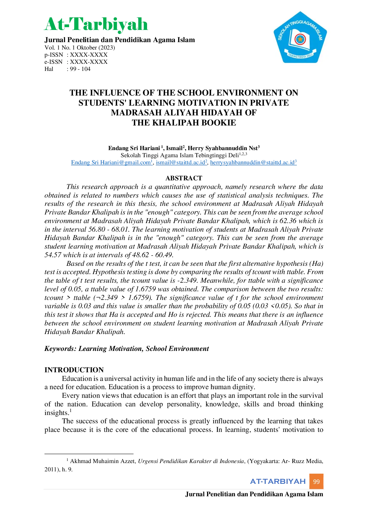 JURIS The Influence Of The School Environment On Students Learning Motivation In Private Madrasah Aliyah Hidayah Of The Khalipah Bookie