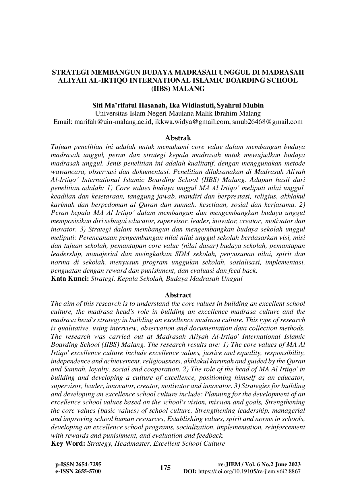 JURIS Strategi Membangun Budaya Madrasah Unggul Di Madrasah Aliyah Al Irtiqo International Islamic Boarding School IIBS Malang