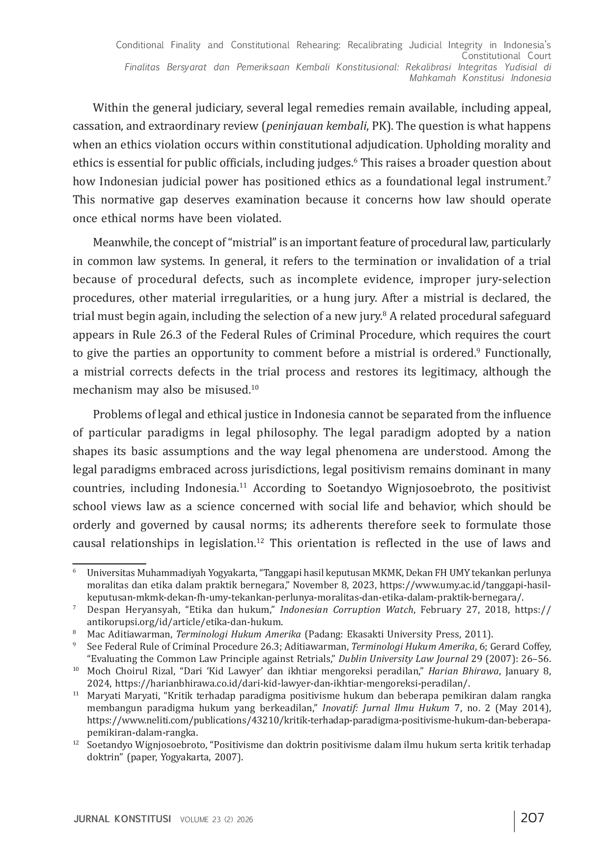 JURIS Conditional Finality and Constitutional Rehearing Recalibrating Judicial Integrity in Indonesia s Constitutional Court Finalitas Bersyarat dan Pemeriksaan Kembali Konstitusional Rekalibrasi Integri
