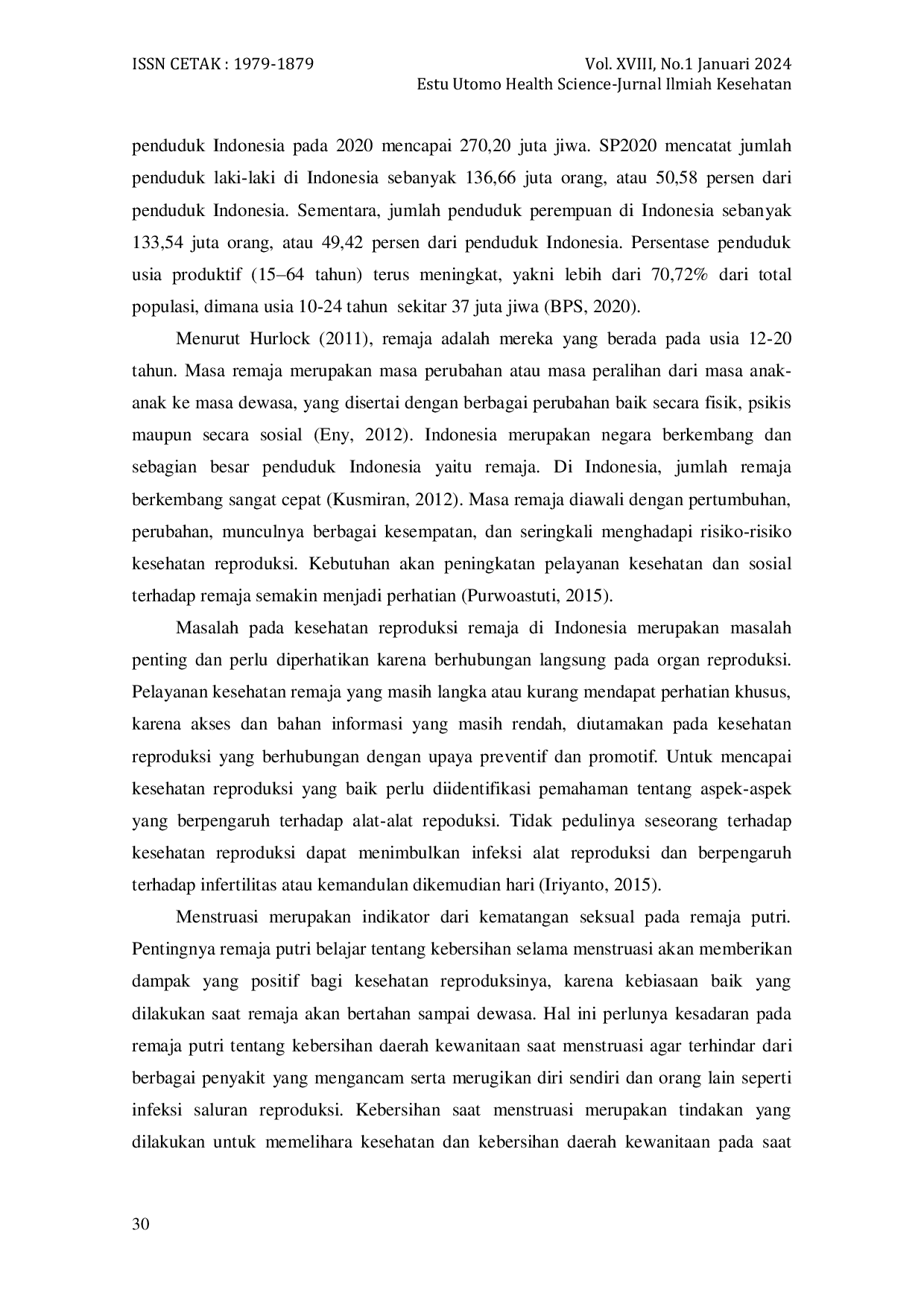 JURIS Hubungan Pengetahuan Dengan Perilaku Remaja Putri Dalam Menjaga Kebersihan Organ Reproduksi Saat Menstruasi Di Desa Demakan Kecamatan Mojolaban Kabupaten Sukoharjo