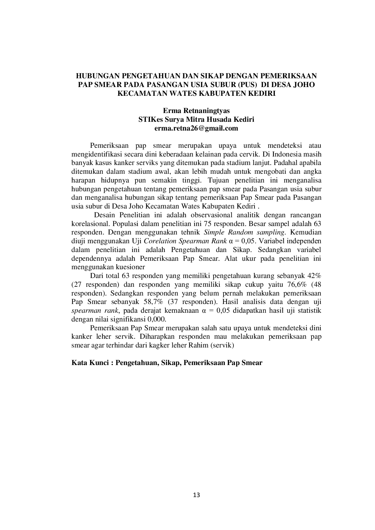 JURIS Hubungan Pengetahuan dan Sikap Dengan Pemeriksaan PAP Smear Pada Pasangan Usia Subur PUS di Desa Joho Kecamatan Wates Kabupaten Kediri