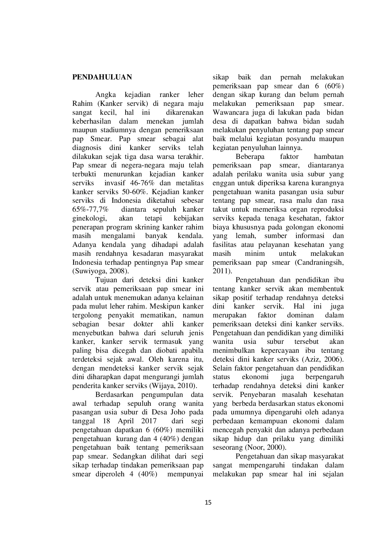 JURIS Hubungan Pengetahuan dan Sikap Dengan Pemeriksaan PAP Smear Pada Pasangan Usia Subur PUS di Desa Joho Kecamatan Wates Kabupaten Kediri