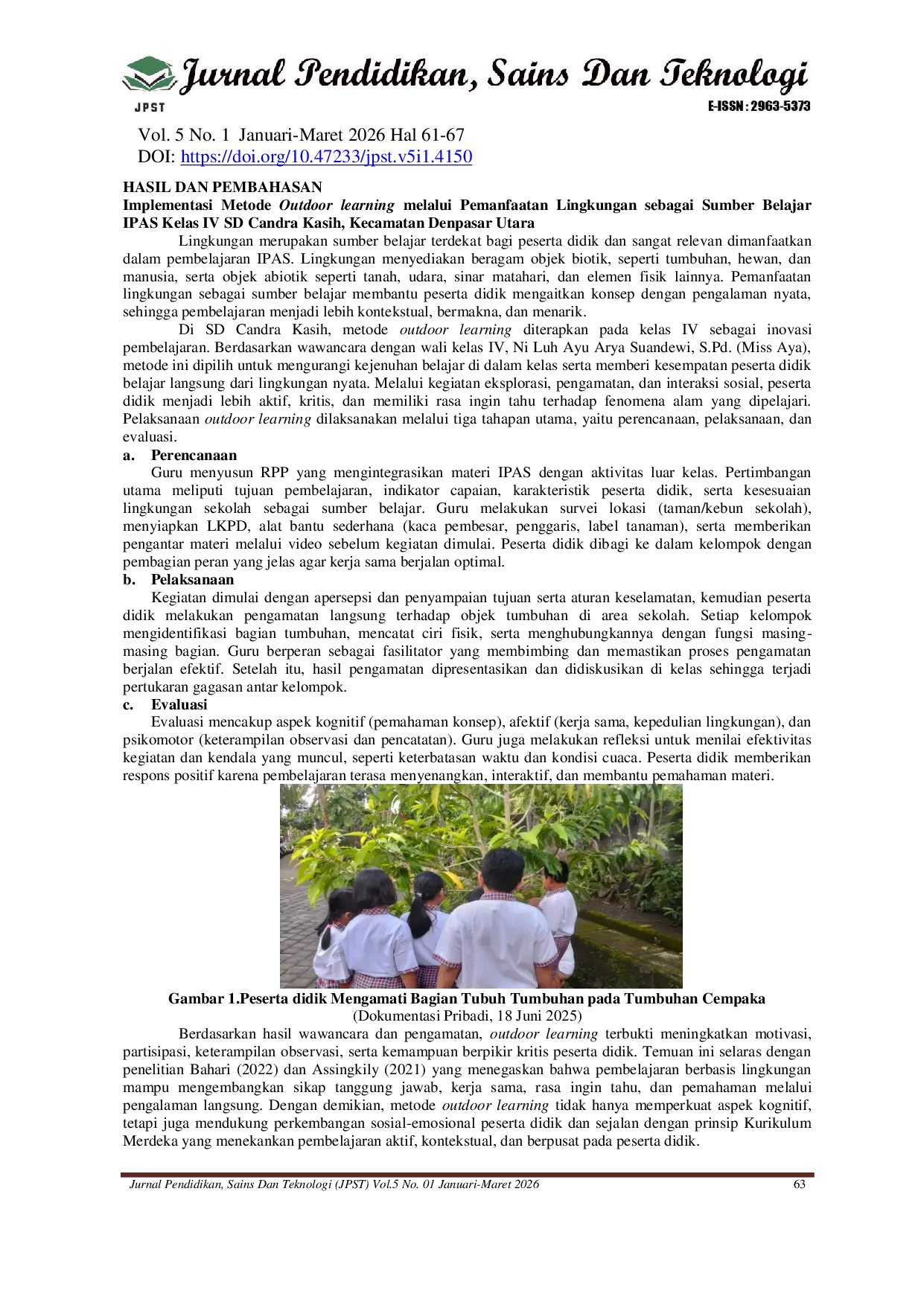 JURIS Implementasi Metode Outdoor Learning Melalui Pemanfaatan Lingkungan Sebagai Sumber Belajar Ipas Kelas IV Sd Candra Kasih Kecamatan Denpasar Utara Kota Denpasar