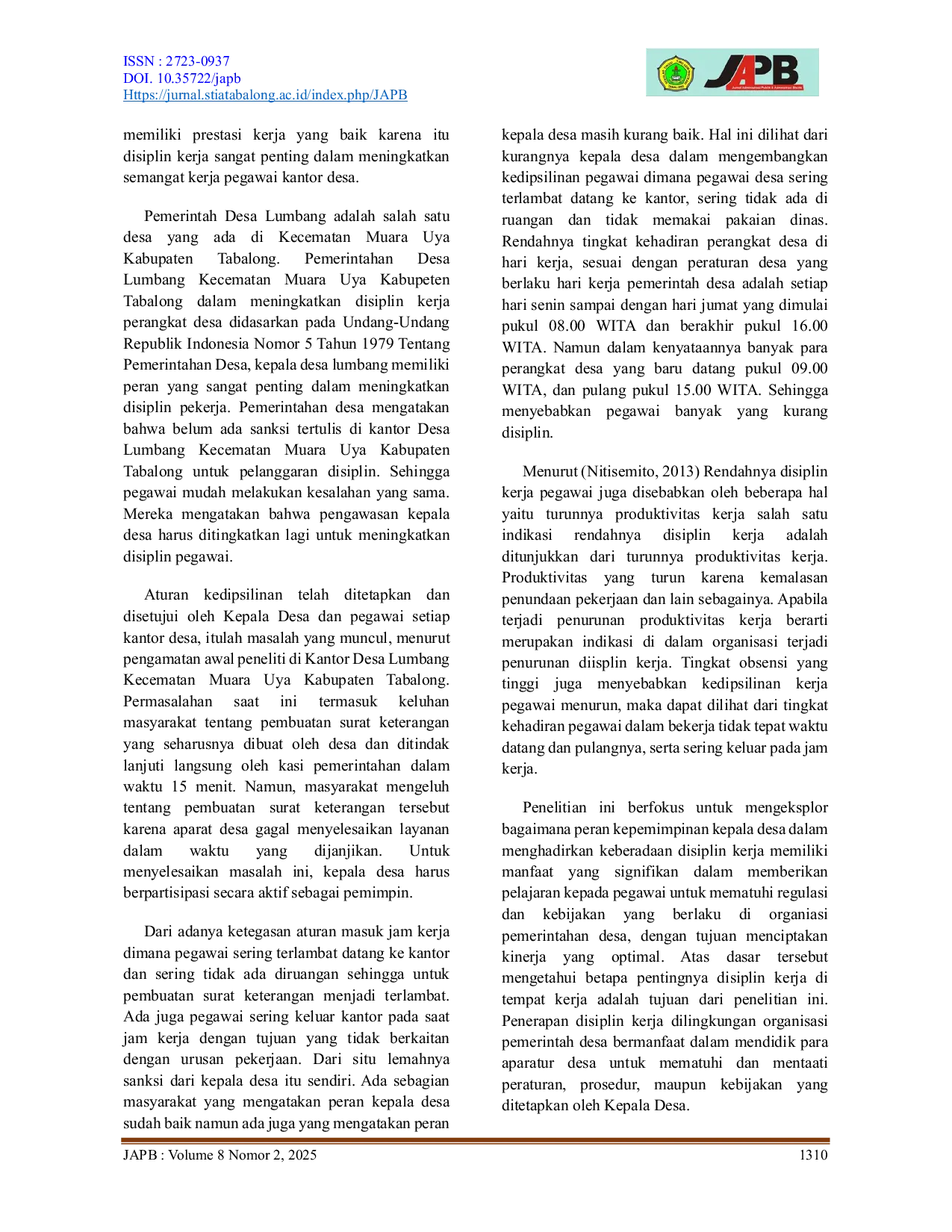 JURIS Peran Kepemimpinan Kepala Desa Dalam Meningkatkan Disiplin Kerja Perangkat Desa Lumbang Kecamatan Muara Uya Kabupaten Tabalong