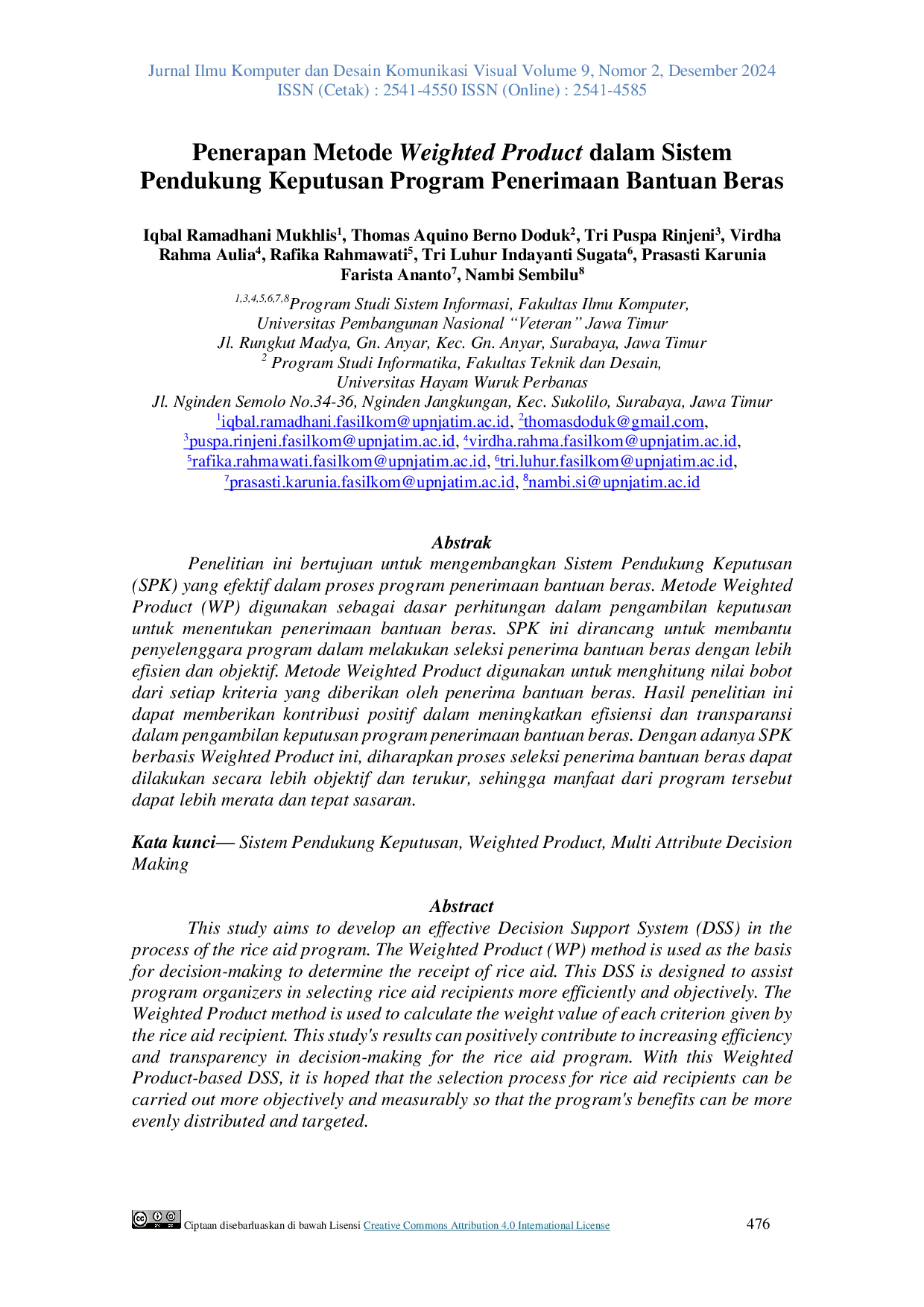 JURIS Application of the Weighted Product Method in the Decision Support System for the Rice Aid Receipt Program