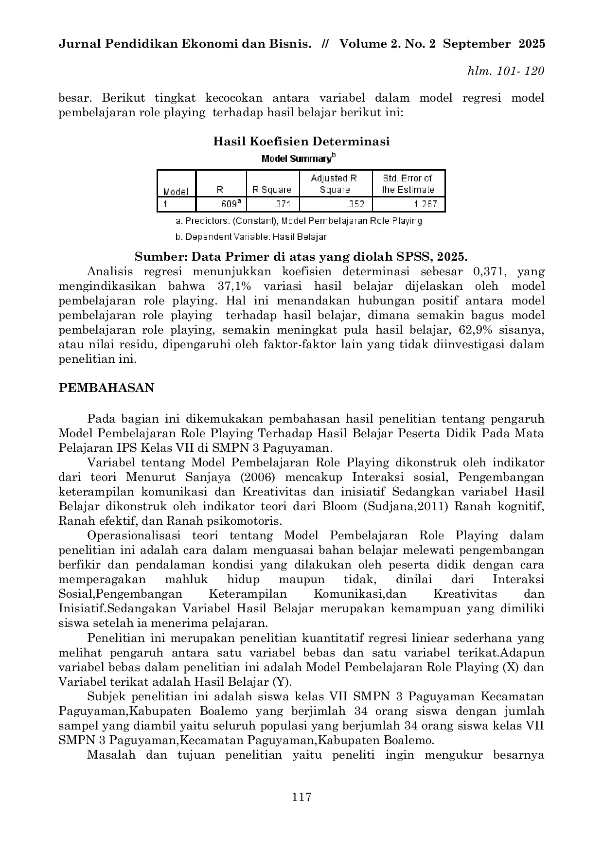 JURIS Pengaruh Model Pembelajaran Role Playing Terhadap Hasil Belajar Peserta Didik Pada Mata Pelajaran IPS Kelas VII di SMPN 3 Paguyaman