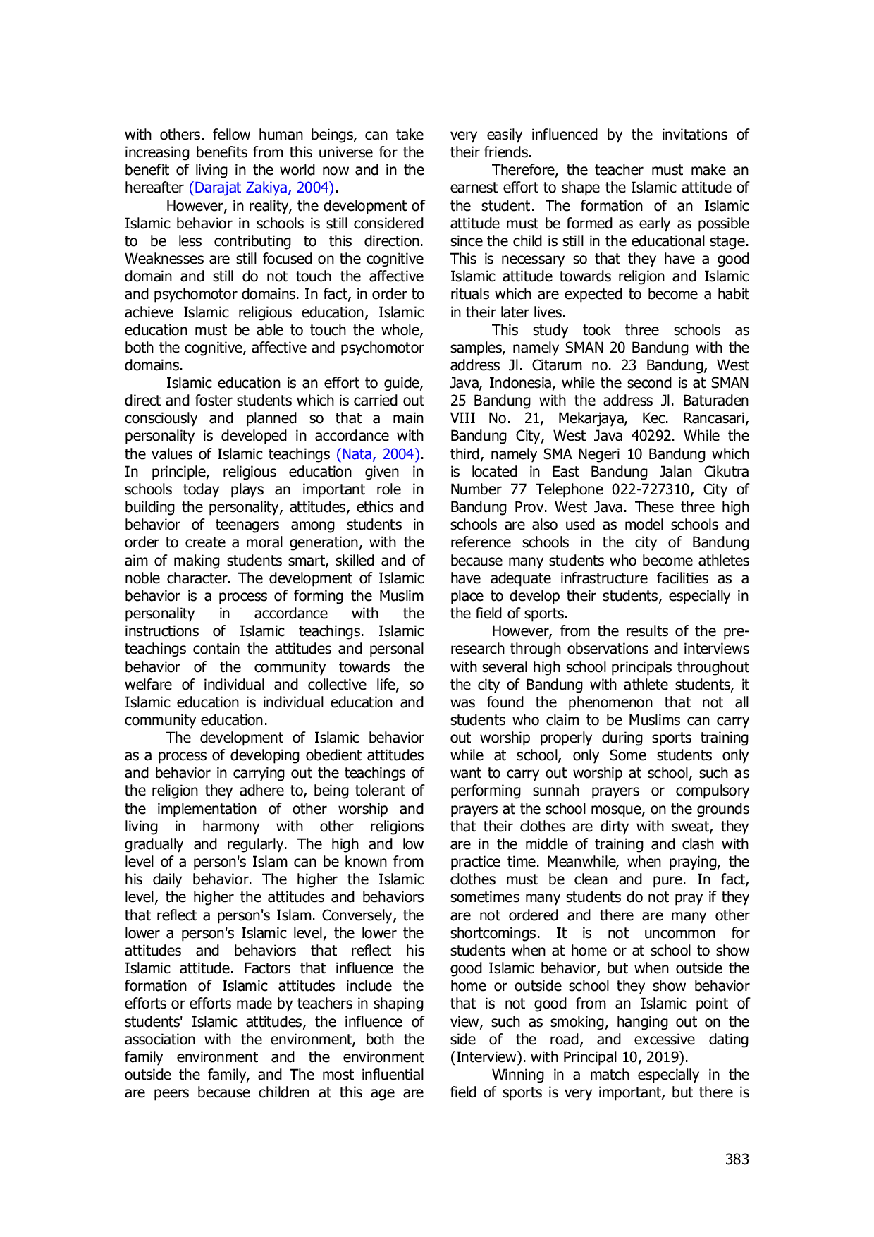 JURIS Development of Student Islamic Behavior Through Worship Practice Activities at SMAN City of Bandung