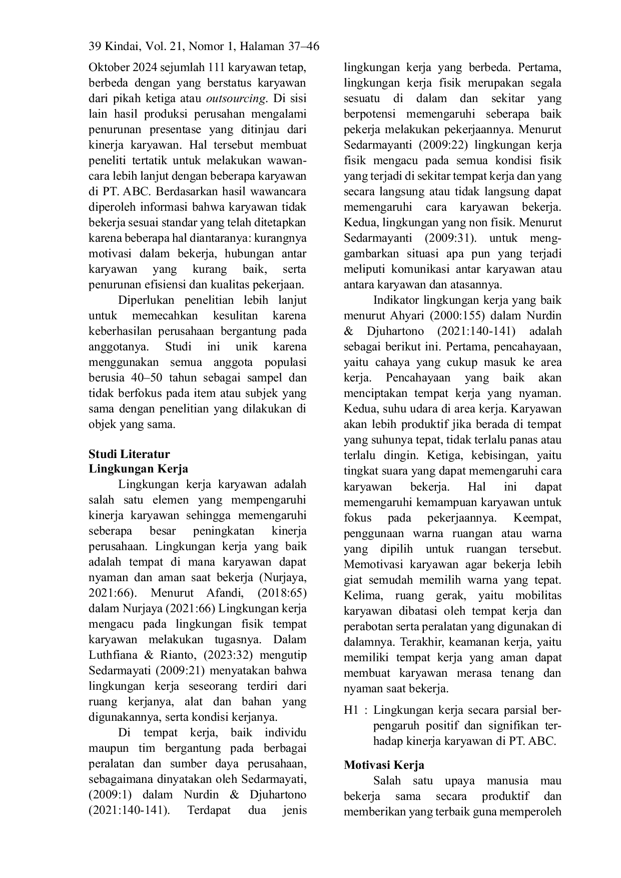 JURIS Pengaruh Lingkungan Kerja Motivasi dan Insentif Terhadap Kinerja Karyawan di PT ABC