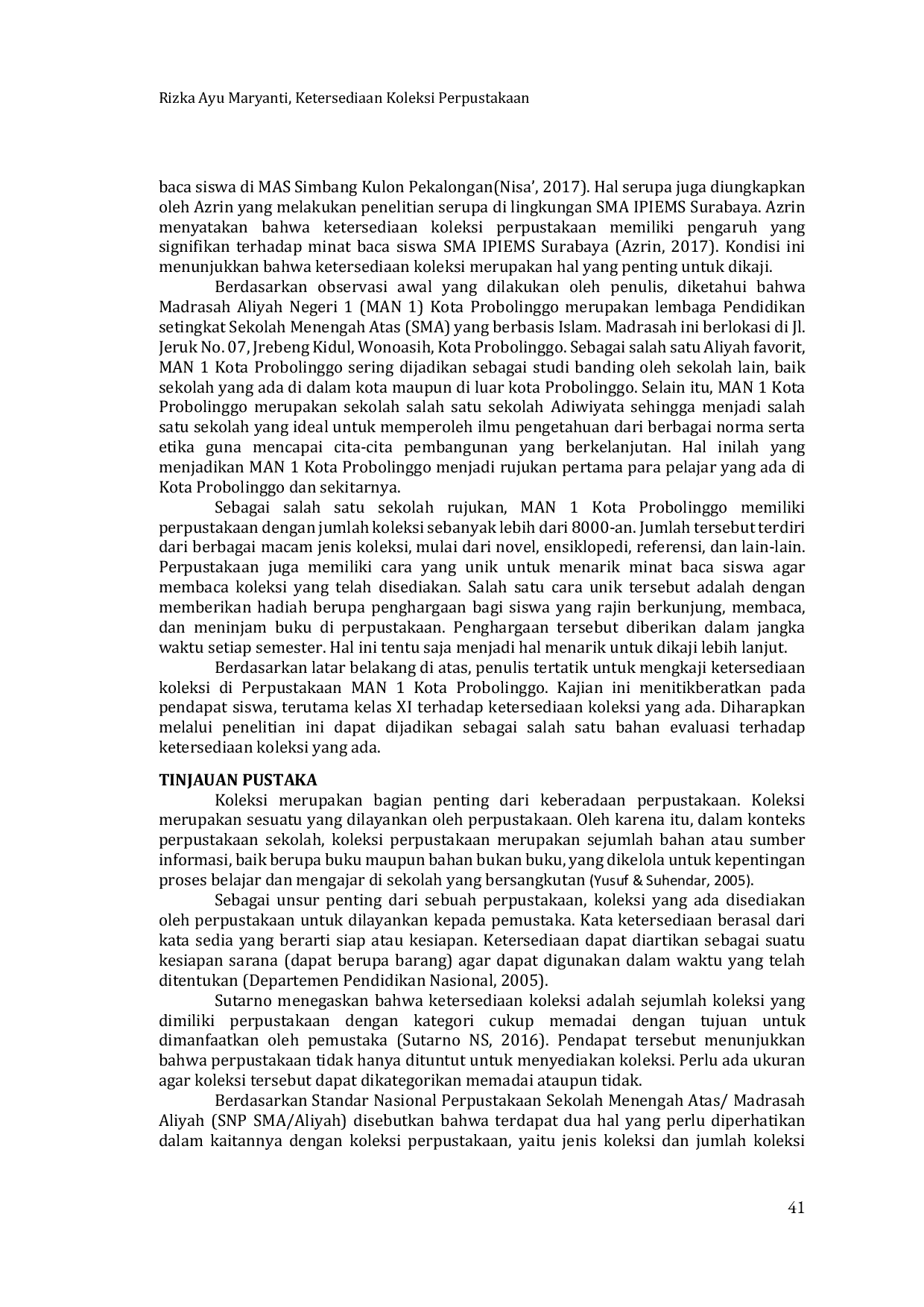 juris Ketersediaan Koleksi Perpustakaan Madrasah Aliyah Negeri I Kota Probolinggo