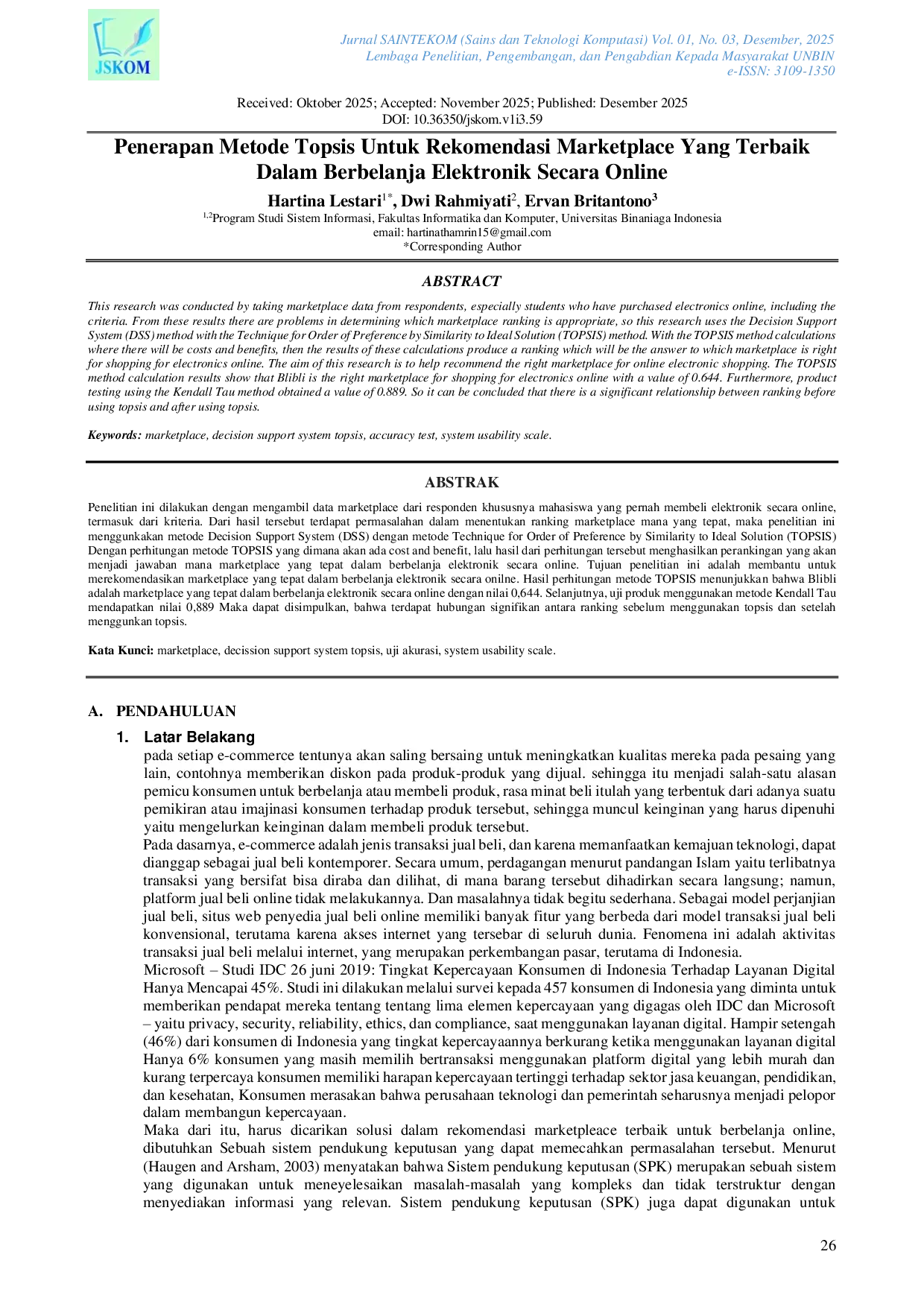 JURIS Penerapan Metode Topsis Untuk Rekomendasi Marketplace Yang Terbaik Dalam Berbelanja Elektronik Secara Online