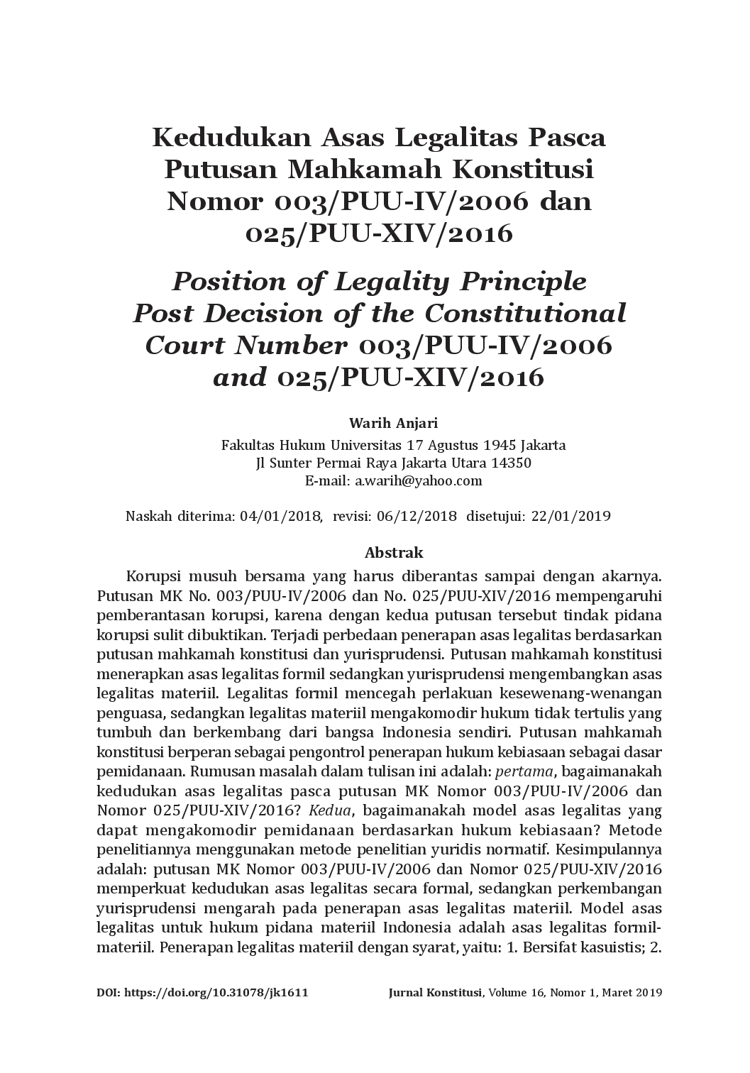 juris Kedudukan Asas Legalitas Pasca Putusan Mahkamah Konstitusi Nomor 003 PUU IV 2006 dan 025 PUU XIV 2016