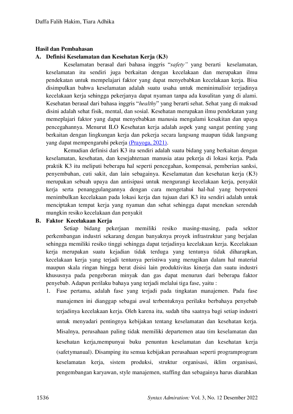 JURIS Analisis Keselamatan dan Kesehatan Kerja K3 dengan Menggunakan Metode Hazard and Operability Hazop pada Bengkel Motor