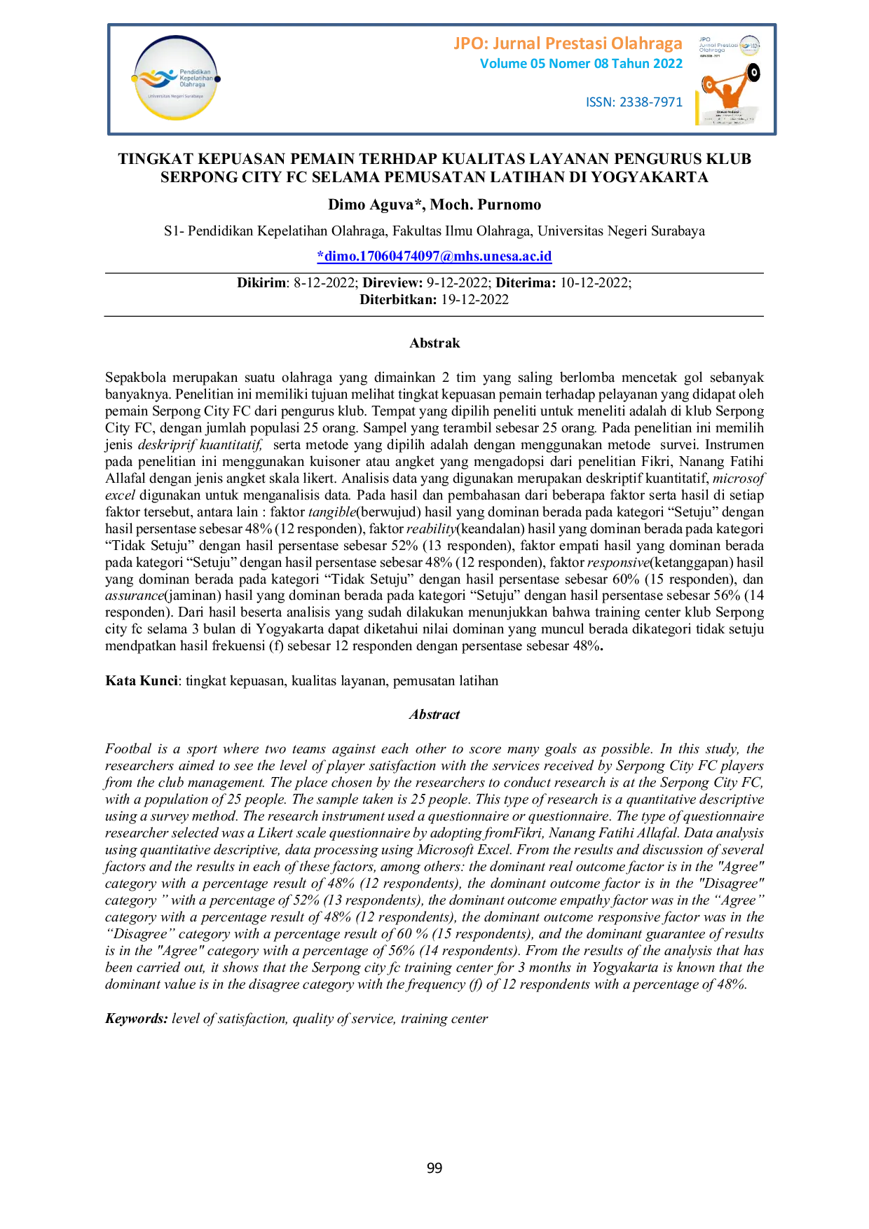 JURIS Tingkat Kepuasan Pemain Terhadap Kualitas Layanan Pengurus Klub Serpong City FC Selama Pemusatan Latihan Di Yogyakarta