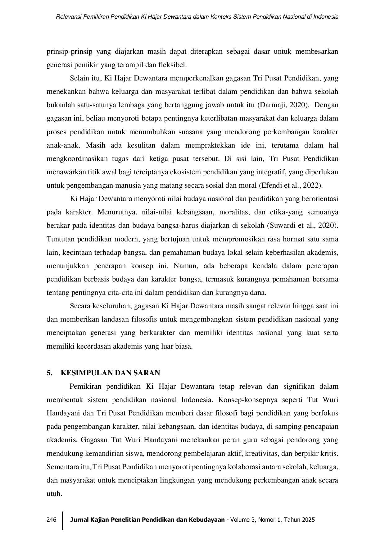 JURIS Relevansi Pemikiran Pendidikan Ki Hajar Dewantara dalam Konteks Sistem Pendidikan Nasional di Indonesia