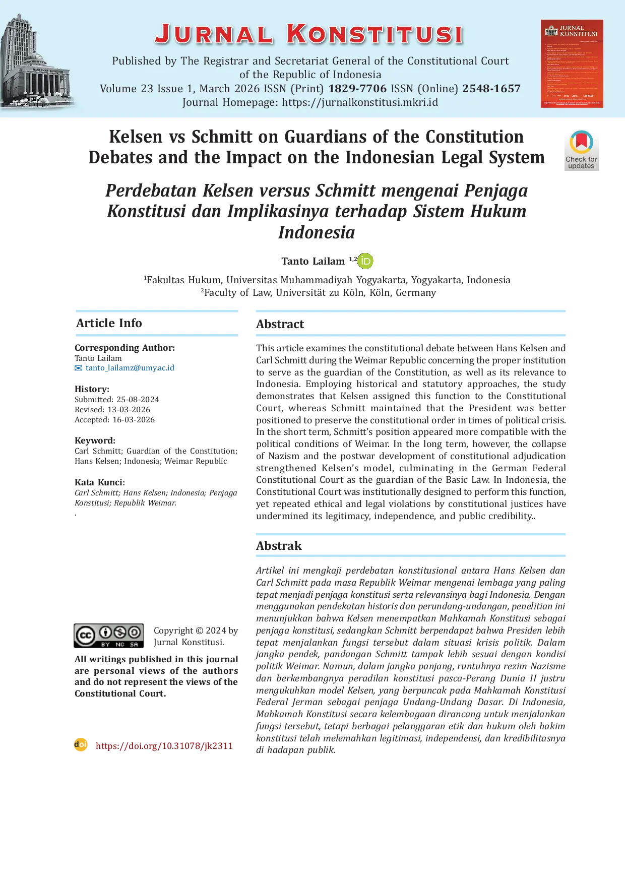 JURIS Kelsen vs Schmitt on Guardians of the Constitution Debates and the Impact on the Indonesian Legal System Perdebatan Kelsen versus Schmitt mengenai Penjaga Konstitusi dan Implikasinya terhadap Sistem