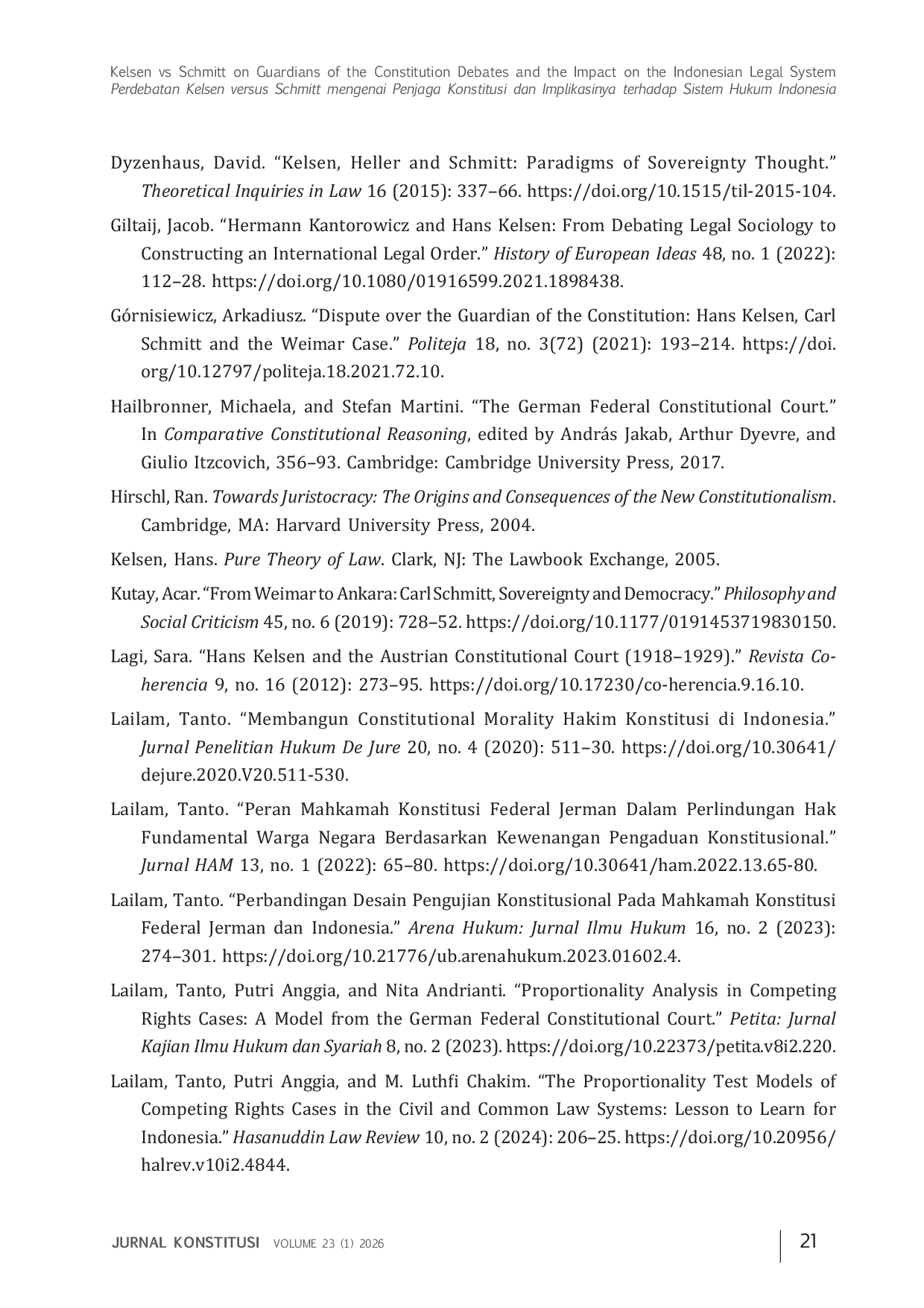 JURIS Kelsen vs Schmitt on Guardians of the Constitution Debates and the Impact on the Indonesian Legal System Perdebatan Kelsen versus Schmitt mengenai Penjaga Konstitusi dan Implikasinya terhadap Sistem