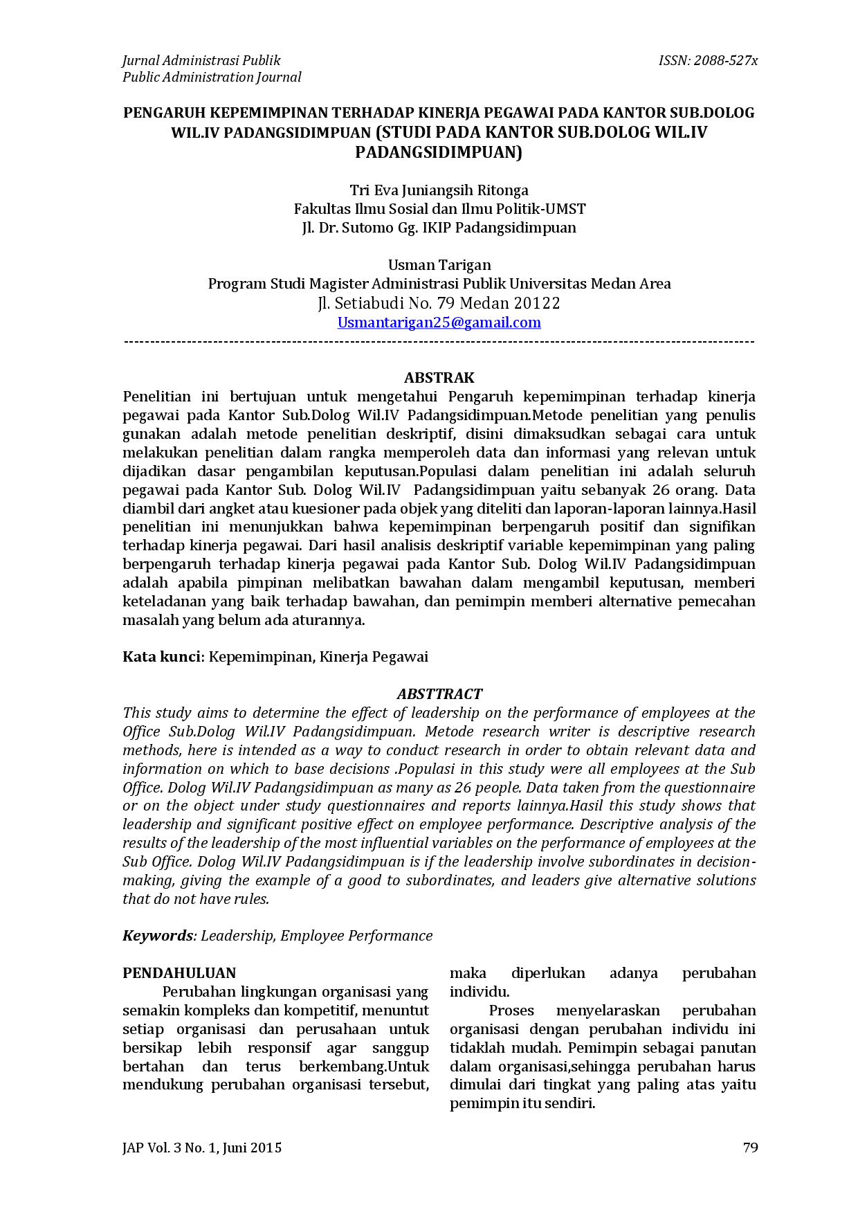juris Pengaruh Kepemimpinan Terhadap Kinerja Pegawai Pada Kantor Sub Dolog Wil Iv Padangsidimpuan Studi Pada Kantor Sub Dolog Wil Iv Padangsidimpuan