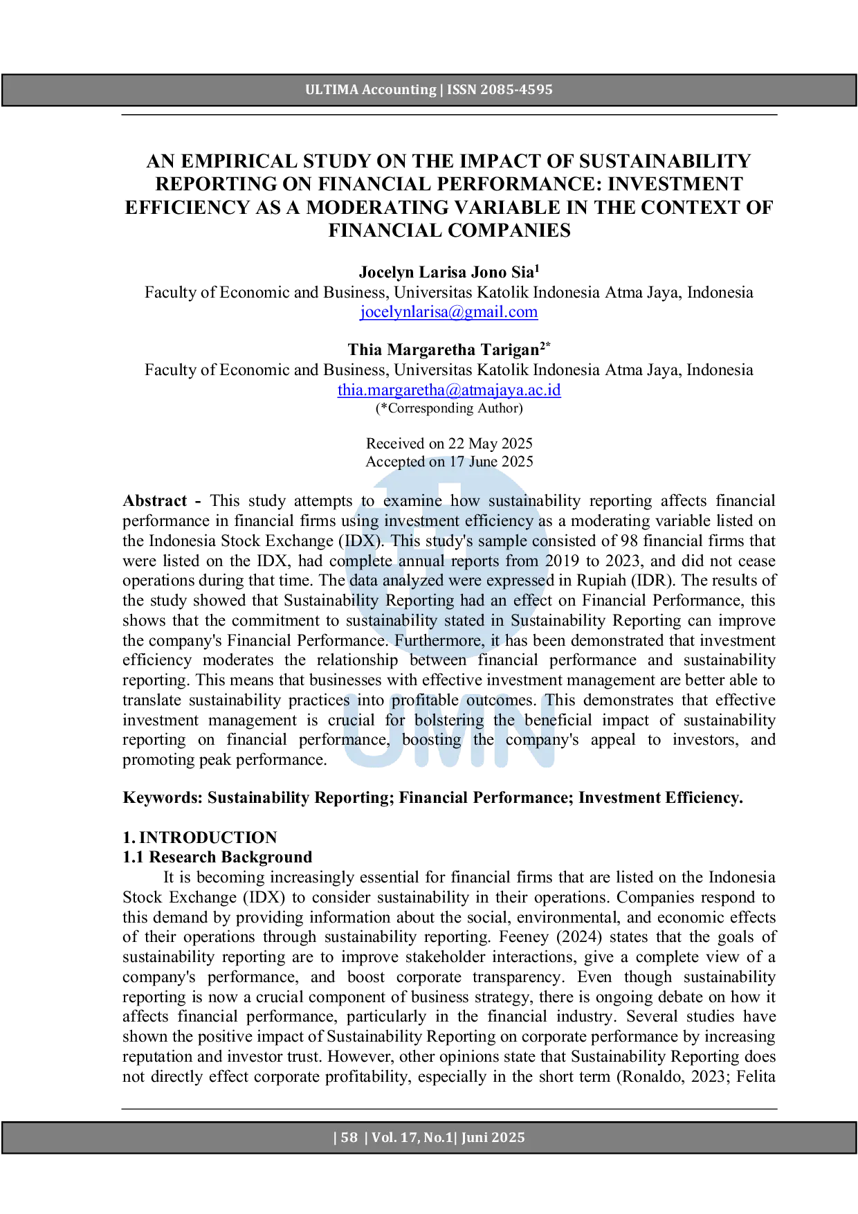 JURIS An Empirical Study on the Impact of Sustainability Reporting on Financial Performance Investment Efficiency as a Moderating Variable in the Context of Financial Companies