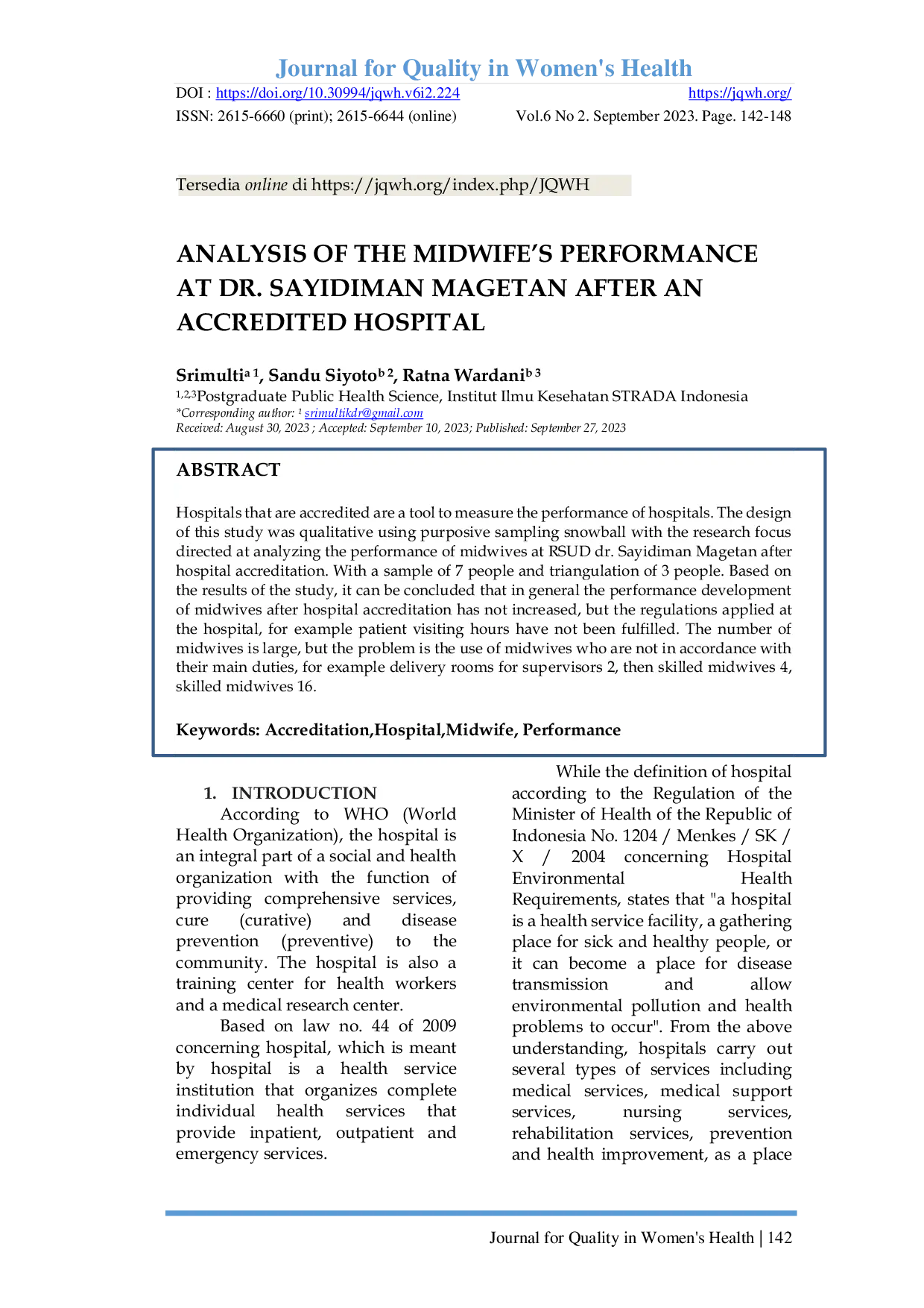 JURIS ANALYSIS OF THE MIDWIFE S PERFORMANCE AT DR SAYIDIMAN MAGETAN AFTER AN ACCREDITED HOSPITAL