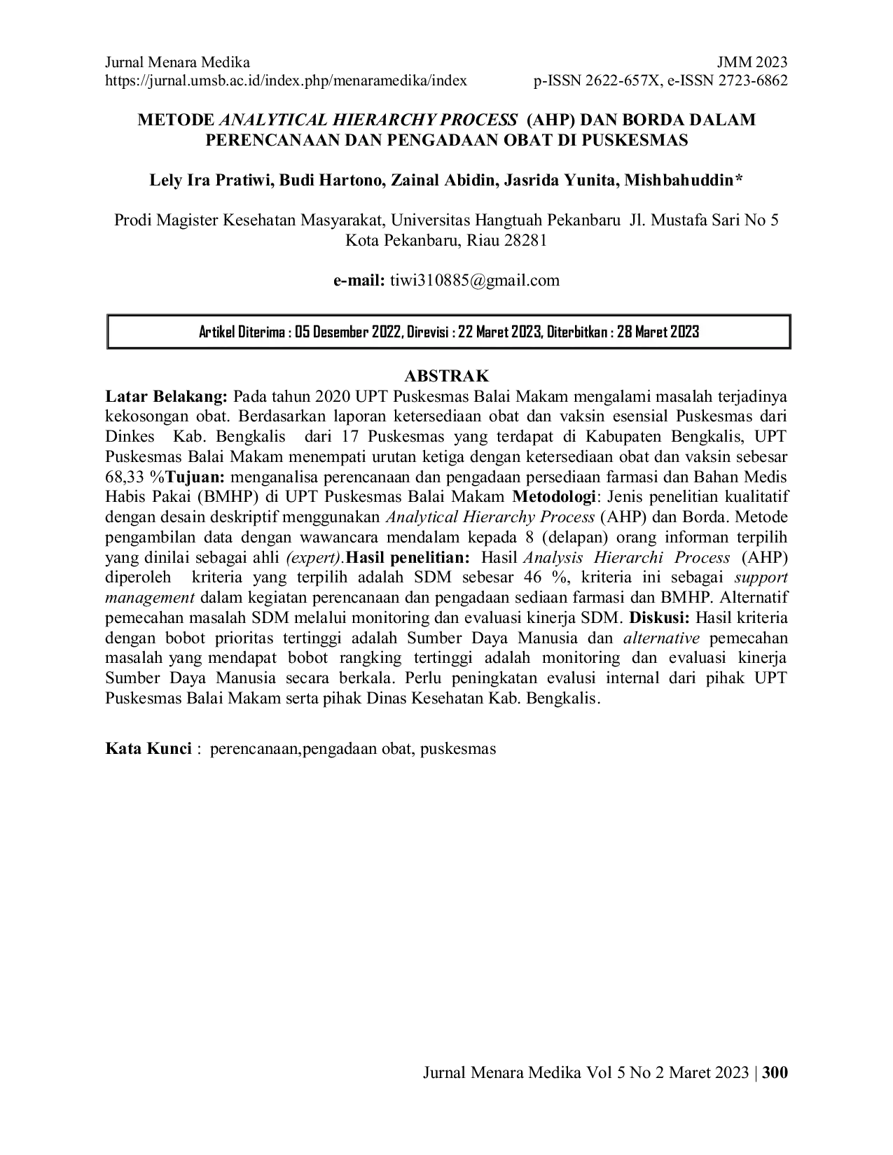 JURIS Metode Analytical Hierarchy Process AHP dan Borda dalam Perencanaan dan Pengadaan Obat di Puskesmas