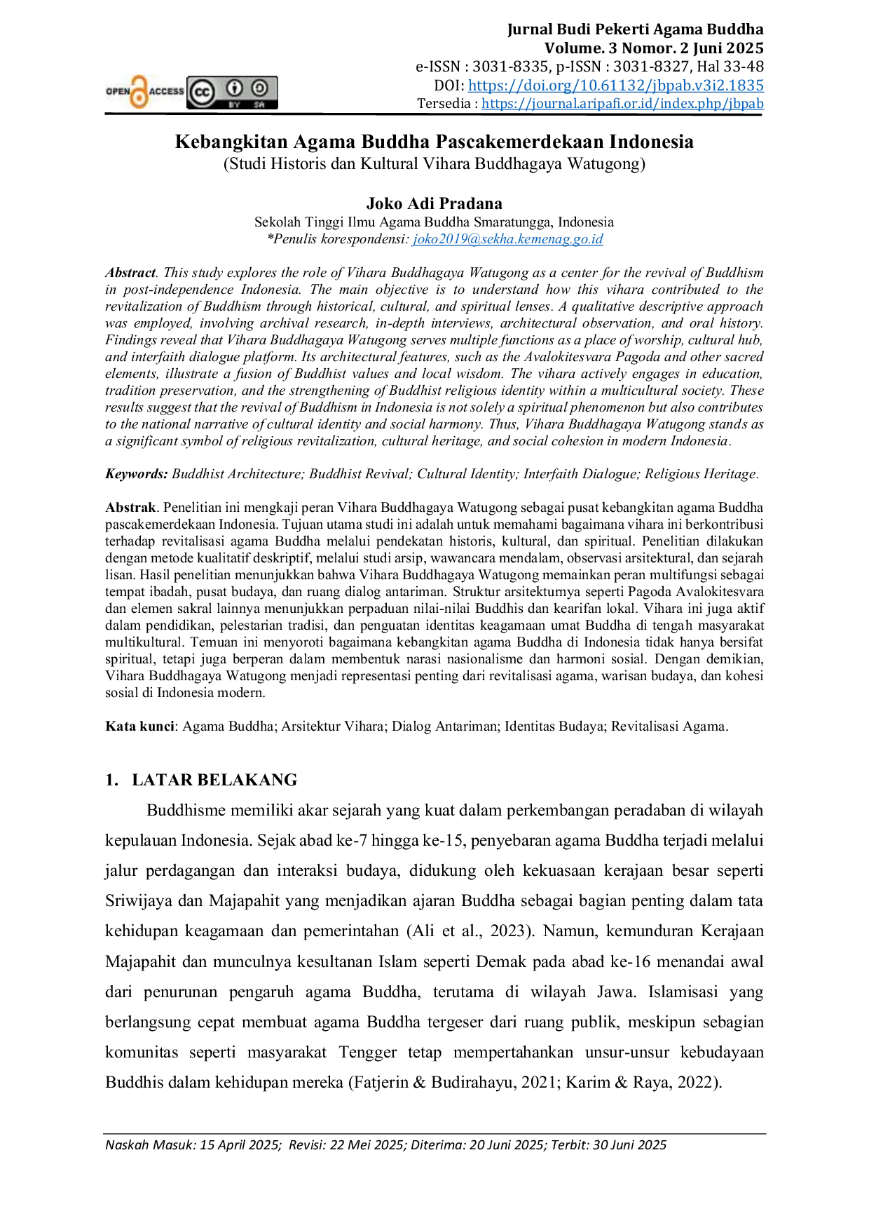 JURIS Kebangkitan Agama Buddha Pascakemerdekaan Indonesia Studi Historis dan Kultural Vihara Buddhagaya Watugong