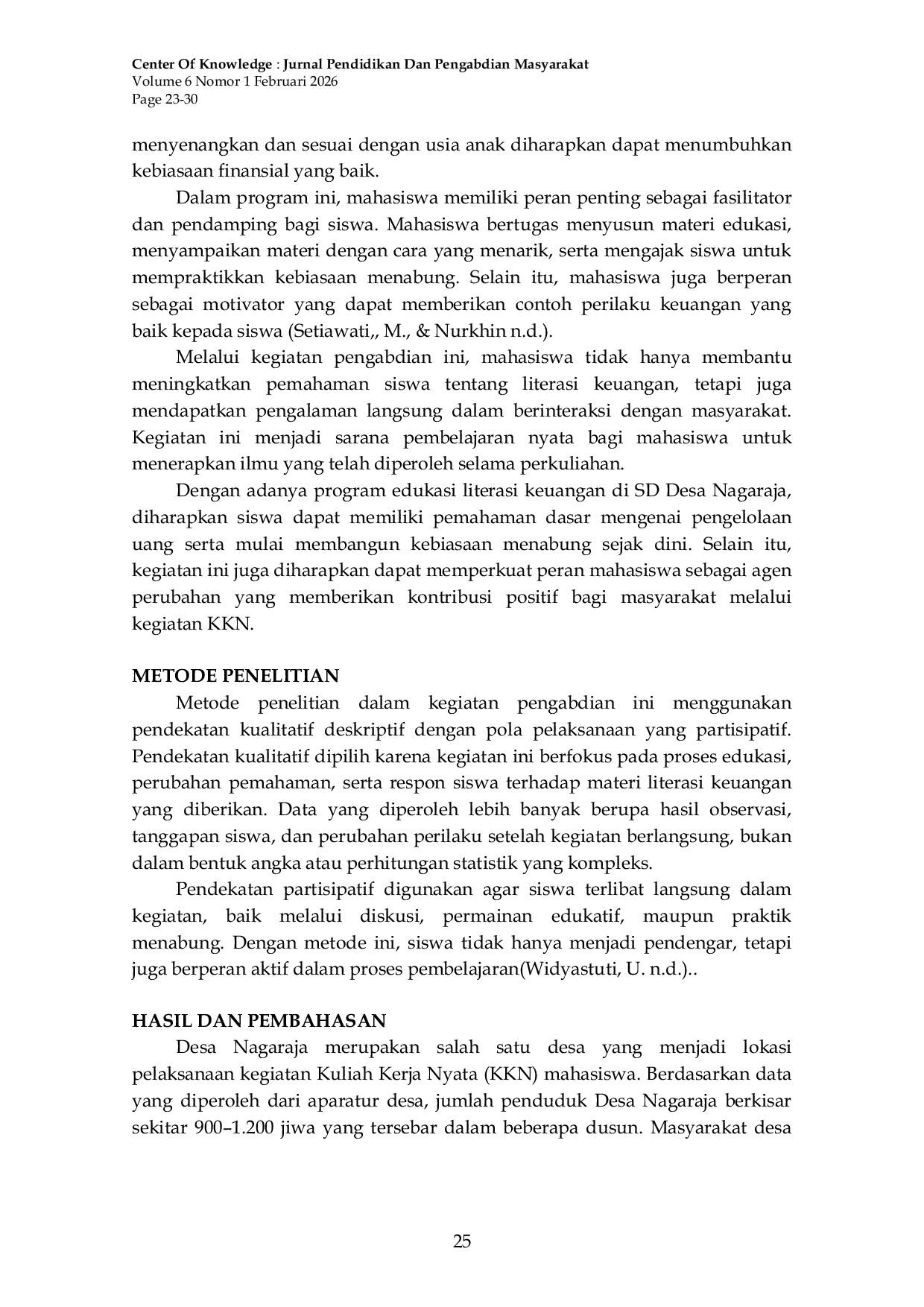 JURIS Peran Mahasiswa KKN UINSU dalam Edukasi Literasi Keuangan Sejak Dini pada Siswa SD di Desa Nagaraja
