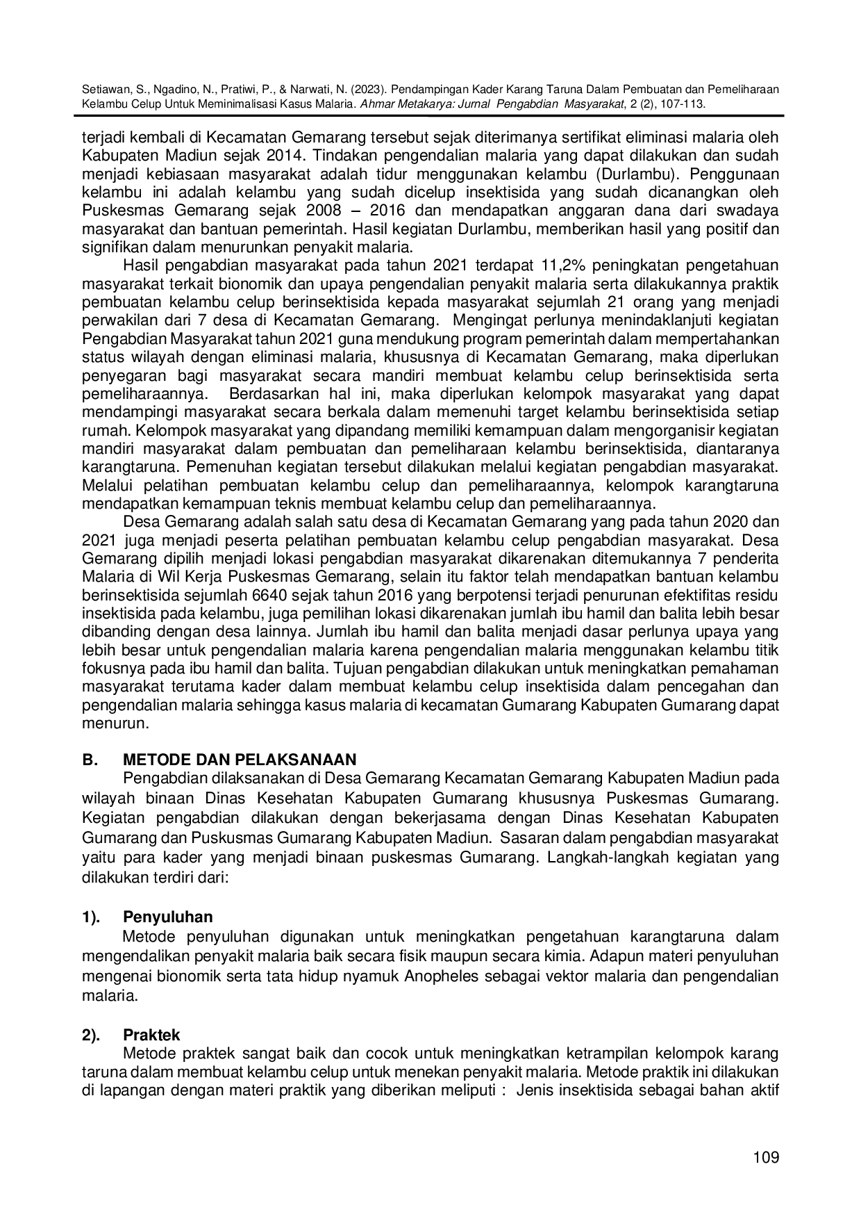 JURIS Pendampingan Kader Karang Taruna Dalam Pembuatan dan Pemeliharaan Kelambu Celup Untuk Meminimalisasi Kasus Malaria