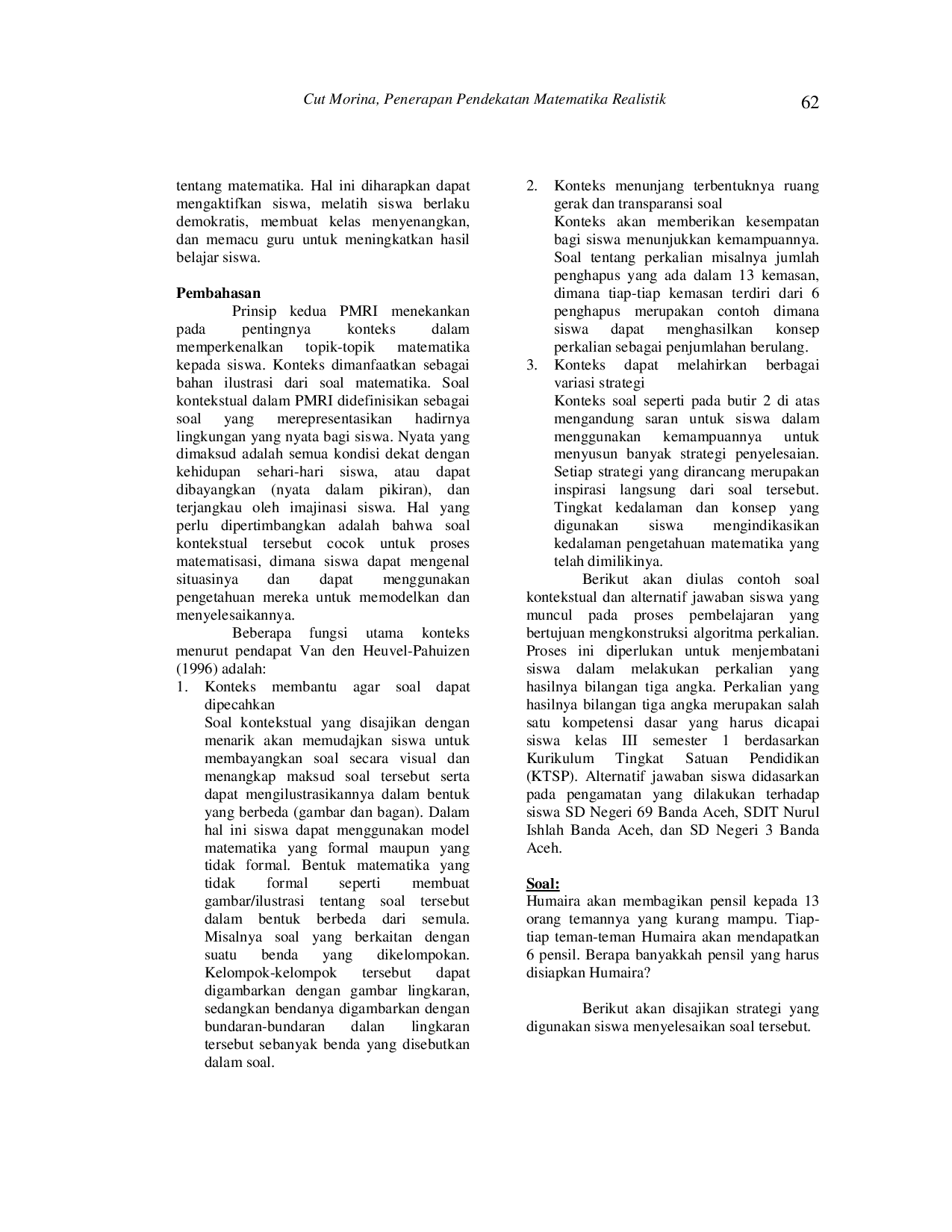 JURIS Penerapan Pendekatan Matematika Realistik dalam Mengkonstruksi Algoritma Perkalian Siswa SD