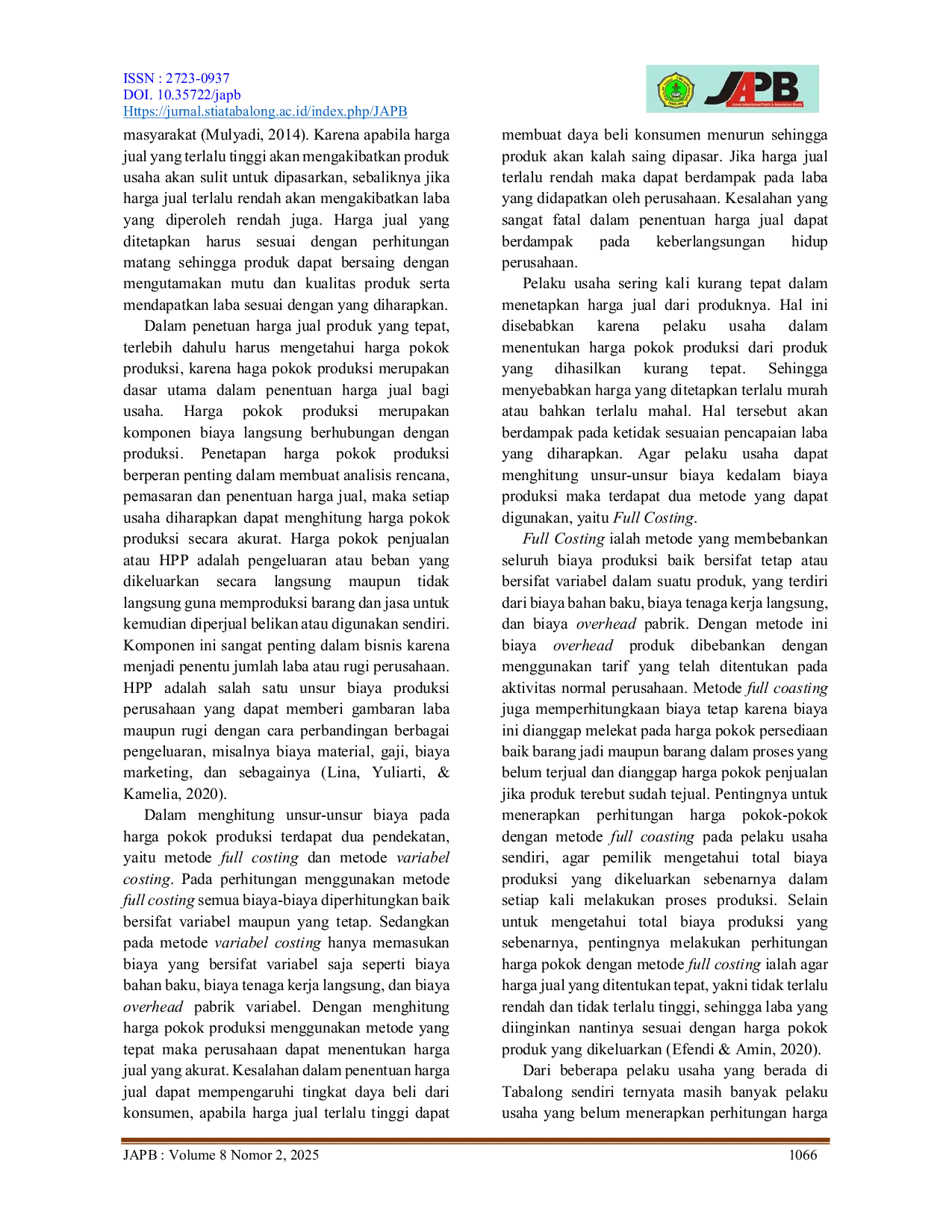 JURIS Analisis Perhitungan Harga Pokok Produksi Dengan Menggunakan Metode Full Costing Pada Warung Stmj Burjo Kabupaten Tabalong