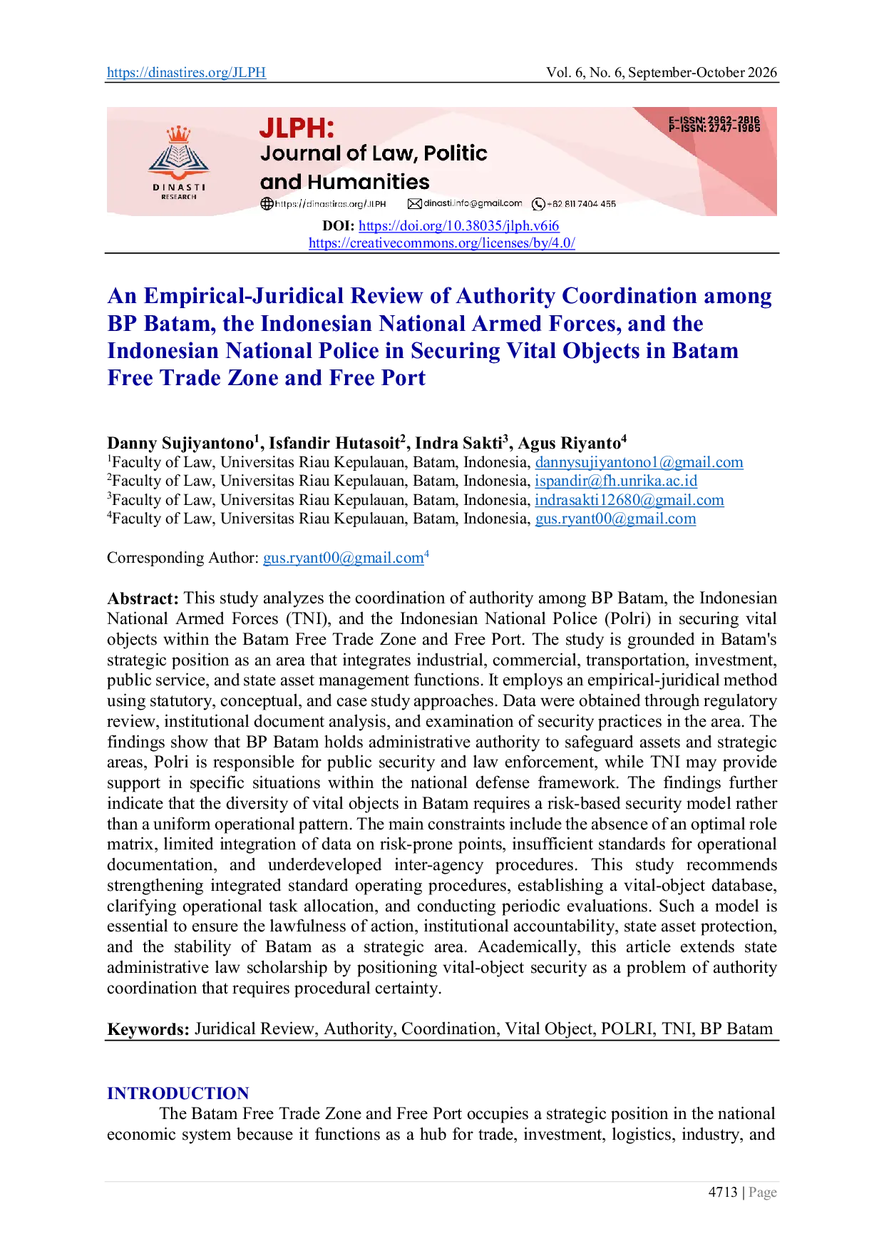 JURIS An Empirical Juridical Review of Authority Coordination among BP Batam the Indonesian National Armed Forces and the Indonesian National Police in Securing Vital Objects in Batam Free Trade Zone and