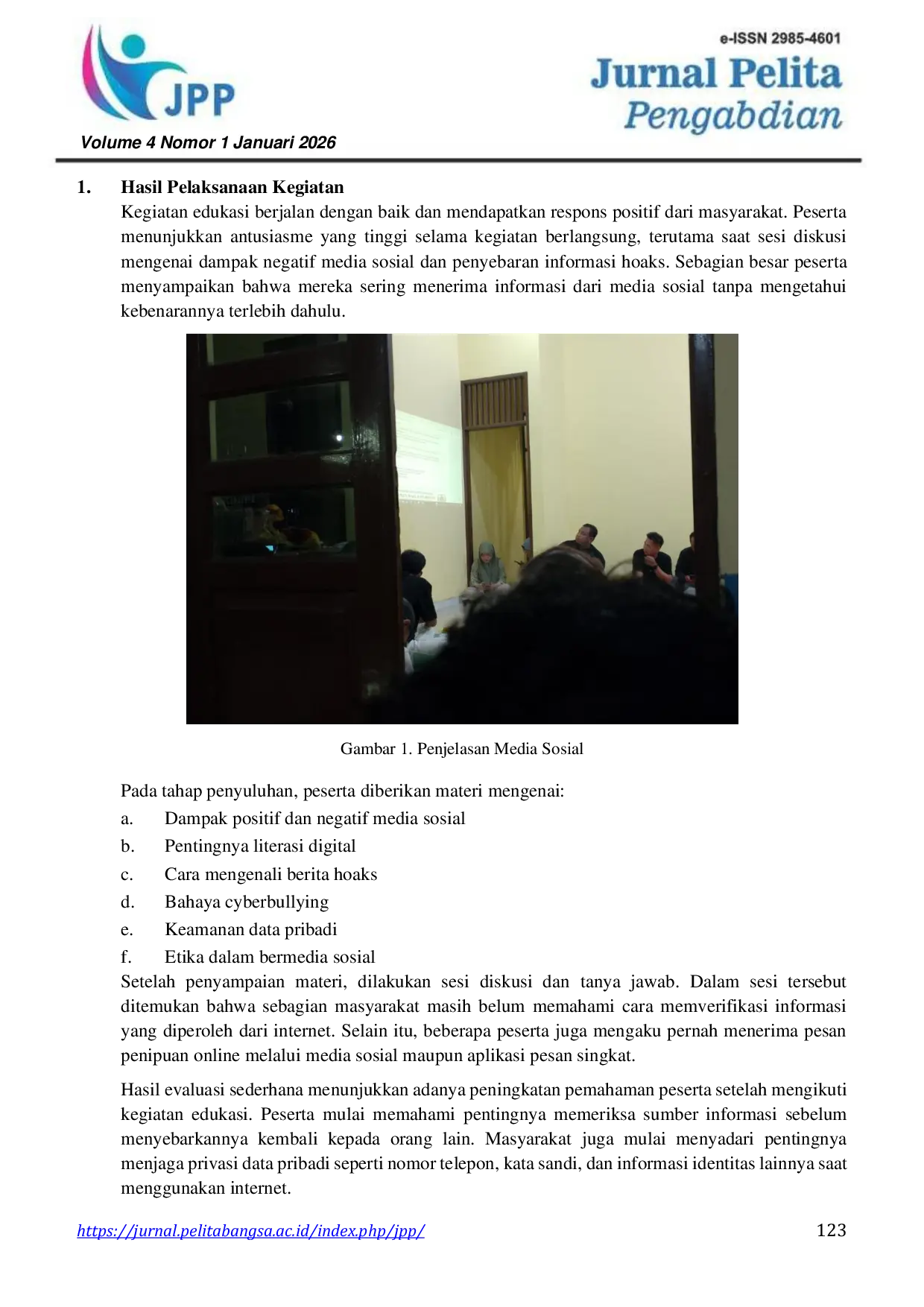 JURIS Program Edukasi Bijak Bermedia Sosial sebagai Upaya Pencegahan Dampak Negatif Internet di Lingkungan RT RW
