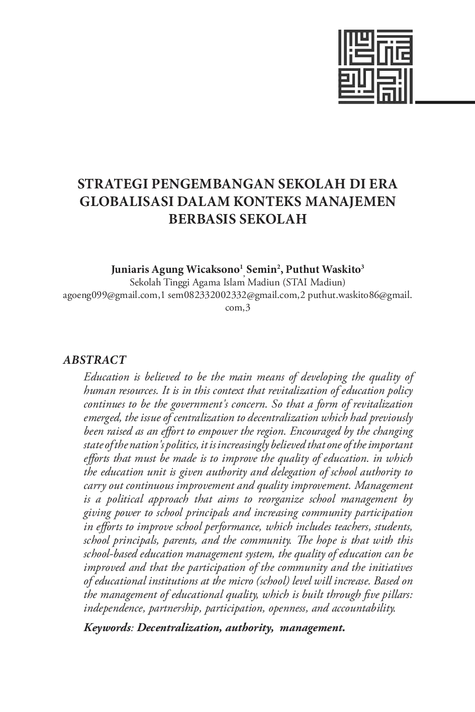 juris Strategi Pengembangan Sekolah di Era Globalisasi dalam Konteks Manajemen Berbasis Sekolah