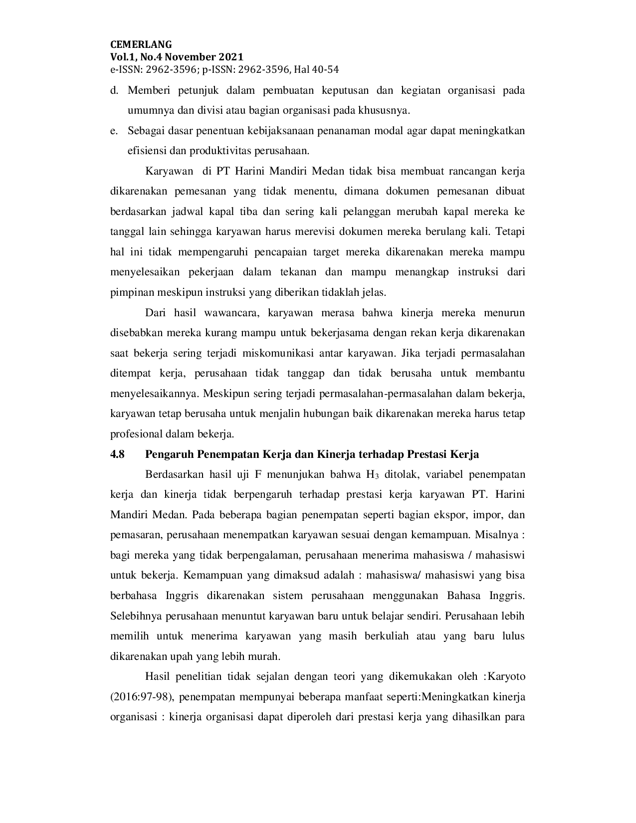 JURIS Pengaruh Penempatan Kerja dan Kinerja Terhadap Prestasi Kerja Karyawan PT Harini Mandiri Medan