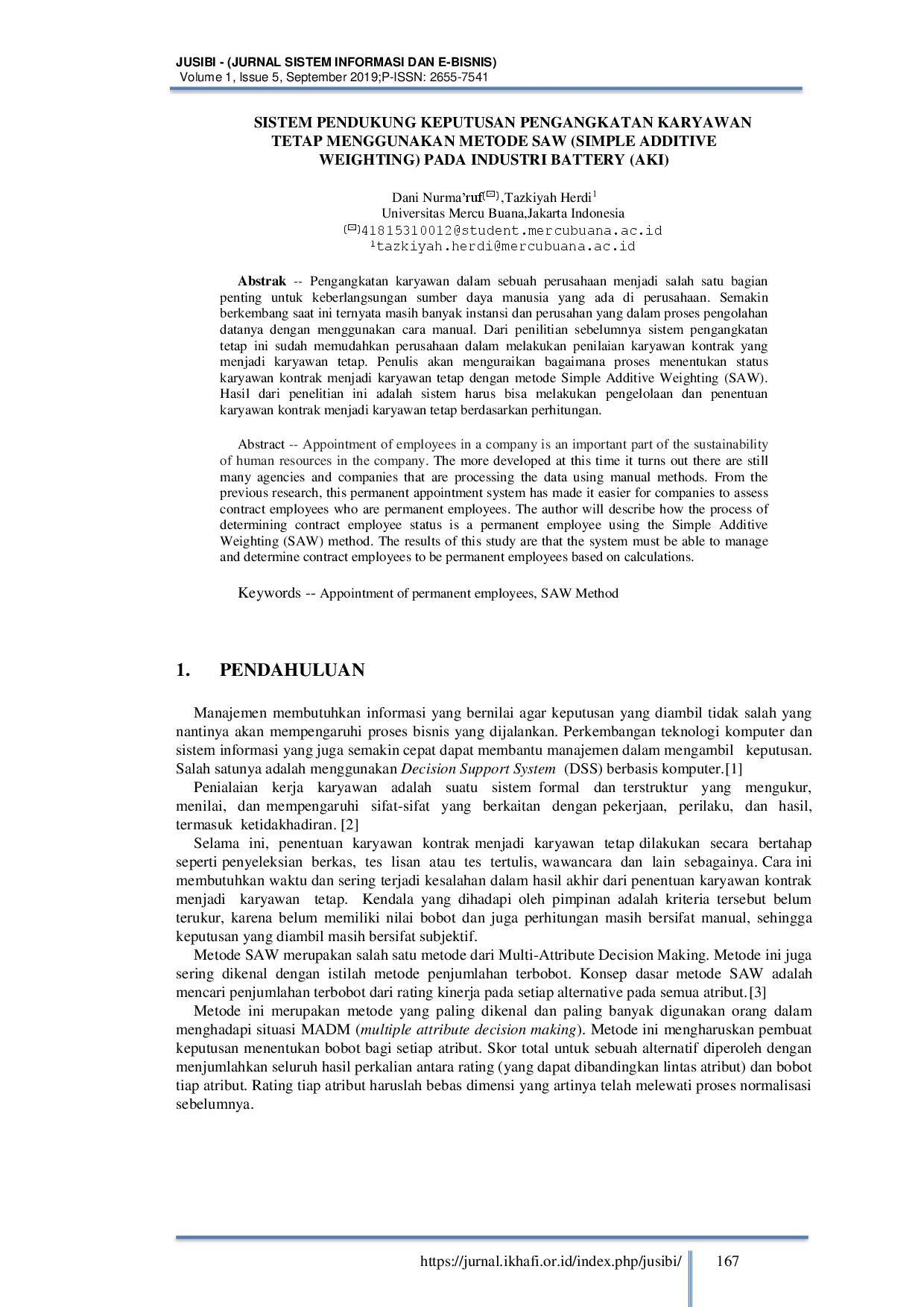 juris Sistem Pendukung Keputusan Pengangkatan Karyawan Tetap Menggunakan Metode SAW Simple Additive Weighting Pada Industri Battery Aki