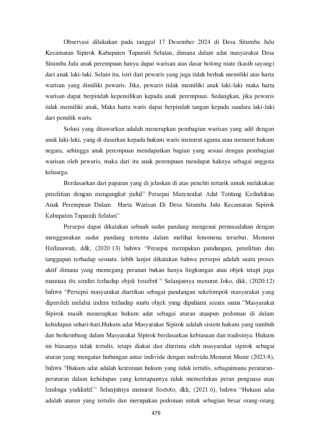 juris Persepsi Masyarakat Adat Tentang Kedudukan Anak Perempuan Dalam Harta Warisan Di Desa Situmba Julu Kecamatan Sipirok Kabupaten Tapanuli Selatan