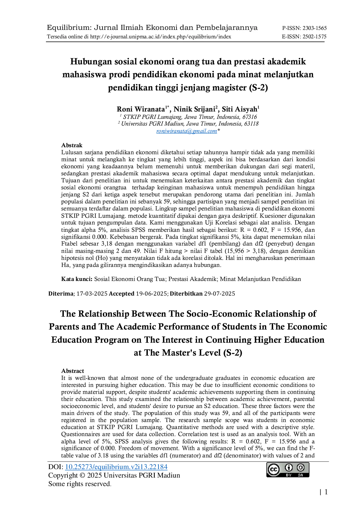 JURIS Hubungan sosial ekonomi orang tua dan prestasi akademik mahasiswa prodi pendidikan ekonomi pada minat melanjutkan pendidikan tinggi jenjang magister S 2