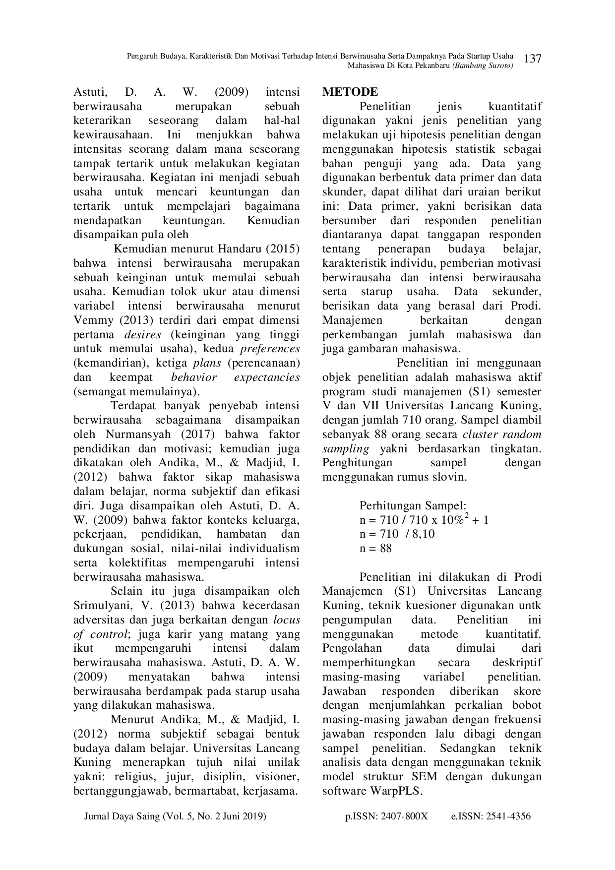 juris Pengaruh Budaya Karakteristik Dan Motivasi Terhadap Intensi Berwirausaha Serta Dampaknya Pada Startup Usaha Mahasiswa Di Kota Pekanbaru