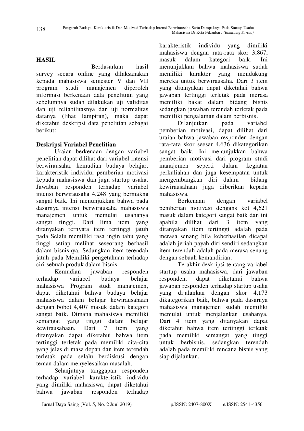 juris Pengaruh Budaya Karakteristik Dan Motivasi Terhadap Intensi Berwirausaha Serta Dampaknya Pada Startup Usaha Mahasiswa Di Kota Pekanbaru