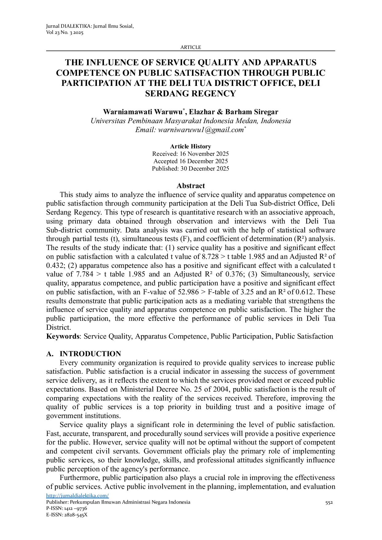 JURIS The Influence of Service Quality and Apparatus Competence on Public Satisfaction Through Public Participation at the Deli Tua District Office Deli Serdang Regency